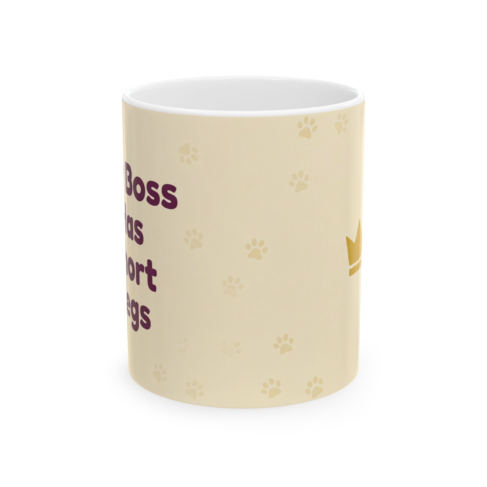 My Boss Has Short Legs - Funny Dachshund Mug - Gift for Dachshund Lovers