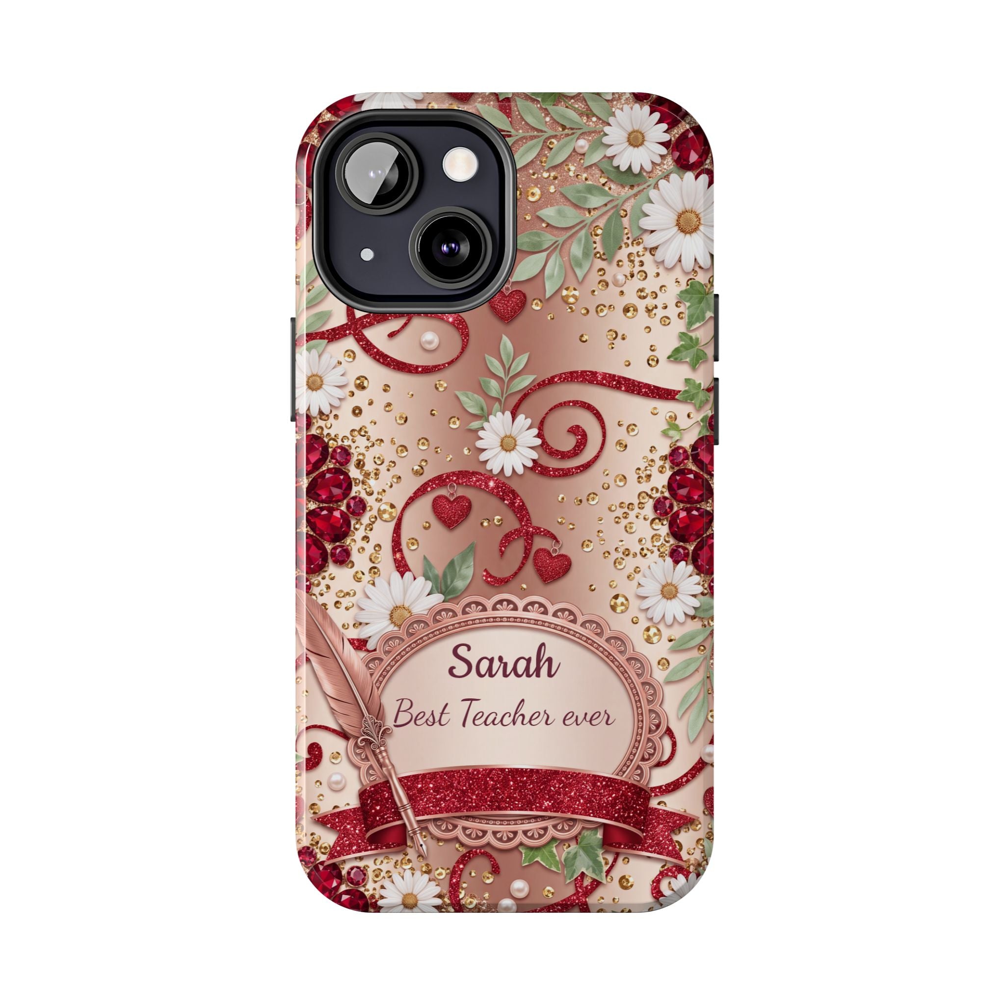 Personalized Teacher Phone Case — Custom Name and Message - Floral Jeweled Design