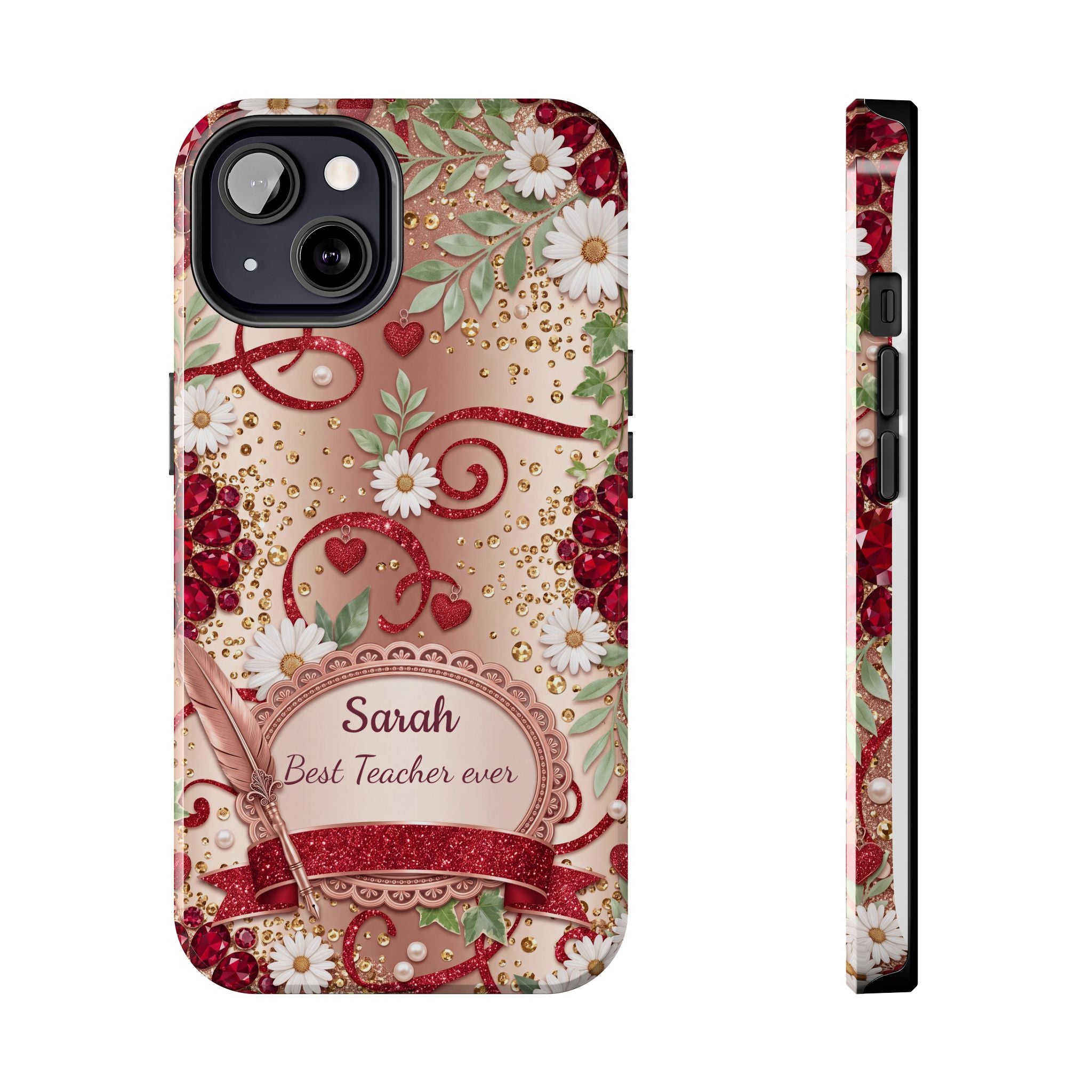 Personalized Teacher Phone Case — Custom Name and Message - Floral Jeweled Design