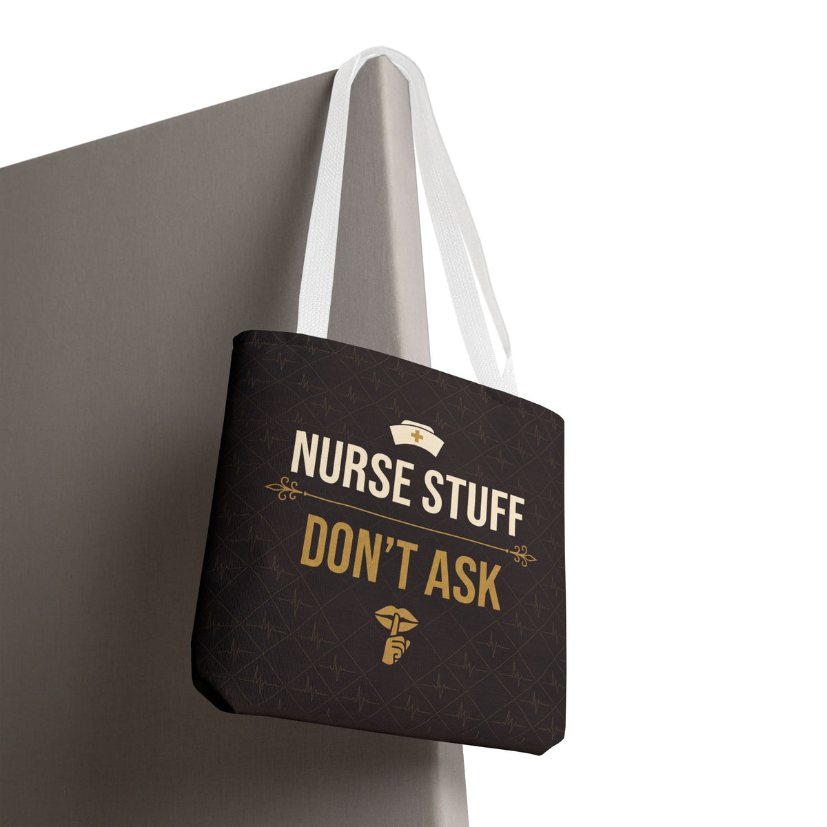 Nurse Stuff Don't Ask Tote | Funny Nurse Gift Tote Bag | Nurse Humour Appreciation Gift | Premium Polyester Carry-All
