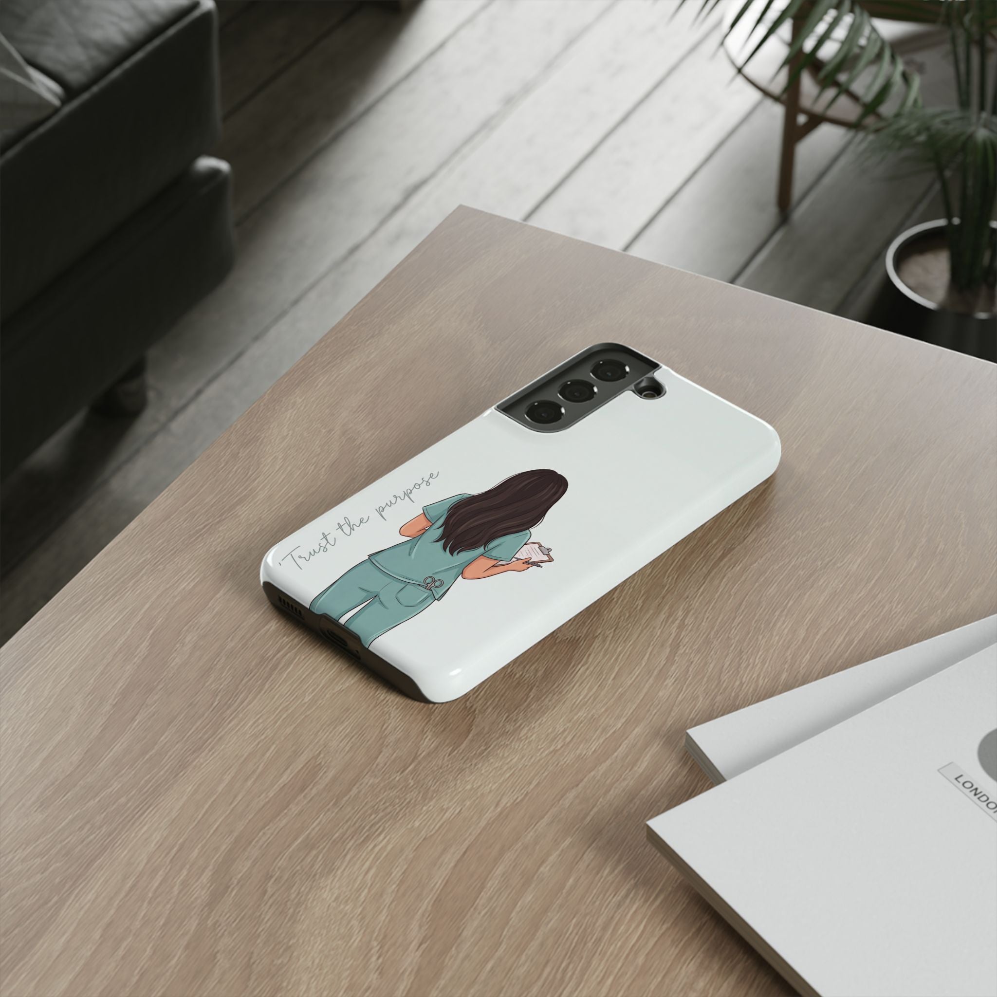 "Trust the Purpose" Nurse Phone Case | Illustrated Nurse in Scrubs Design | iPhone & Samsung