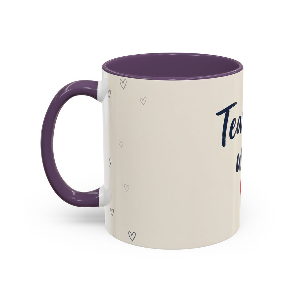 Teacher Gift Mug | Teaching with love | Perfect Thank You Gift