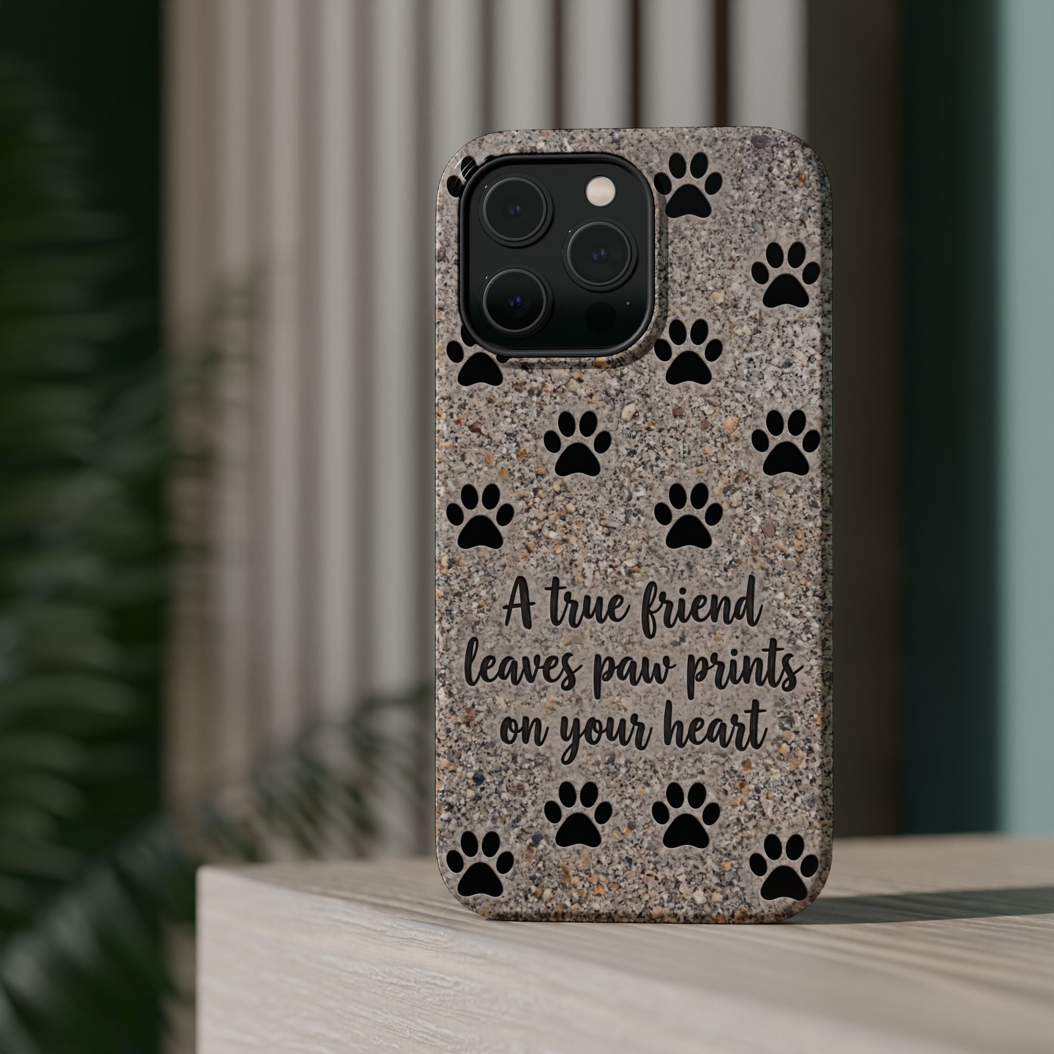 "A True Friend Leaves Paw Prints On Your Heart" Phone Case | Sentimental Stone-Texture Dog Paw Print Case | iPhone & Samsung
