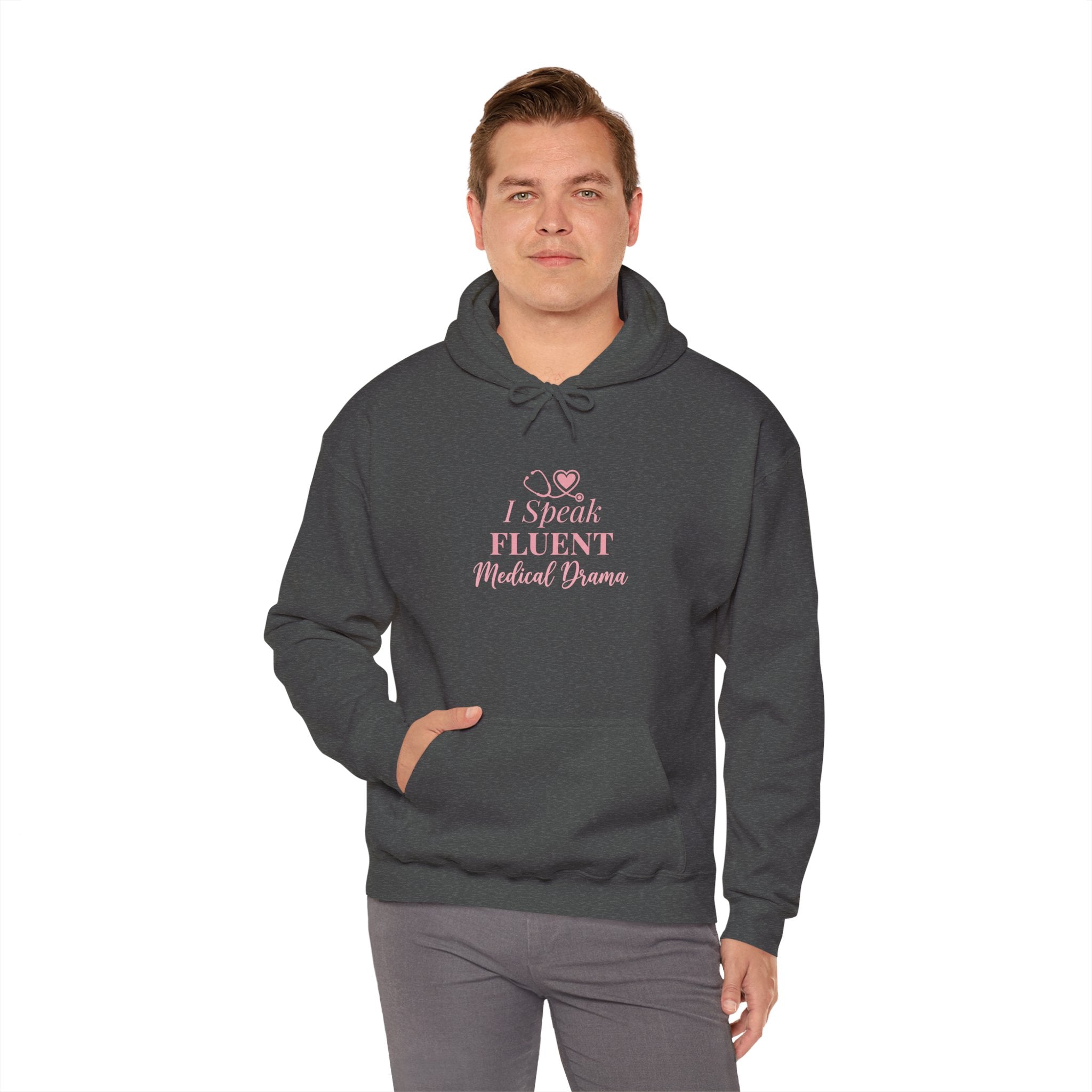 I Speak Fluent Medical Drama Hoodie — Nurse Graphic Pullover