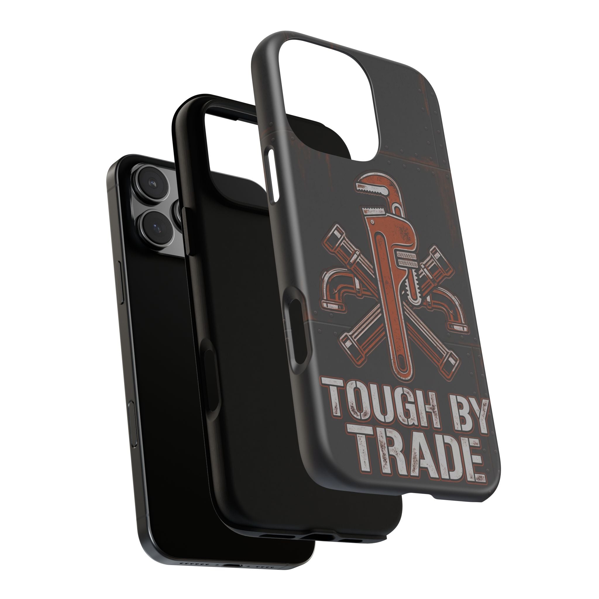 Tough by Trade Industrial Plumber Phone Case - Samsung & iPhone Series