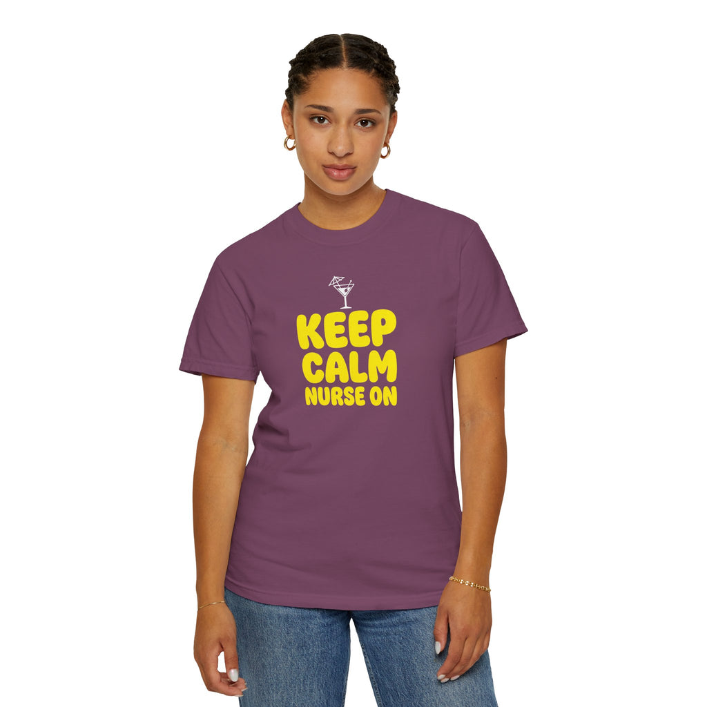 Nurse T-Shirt - "Keep Calm Nurse On" Funny Nursing Quote Unisex Tee, Nurse Appreciation Gift