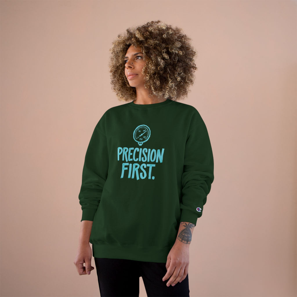 Precision First Plumber Sweatshirt | Funny Plumber Gift Crewneck