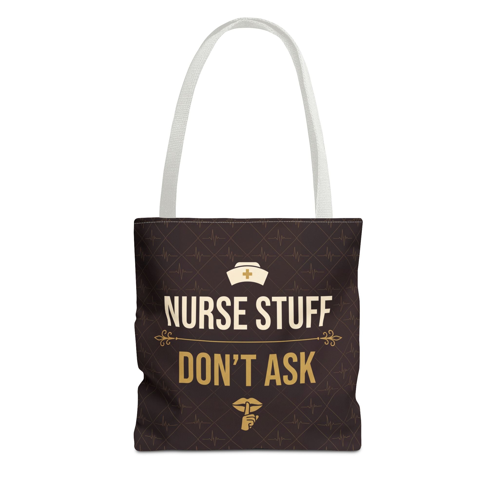 Nurse Stuff Don't Ask Tote | Funny Nurse Gift Tote Bag | Nurse Humour Appreciation Gift | Premium Polyester Carry-All