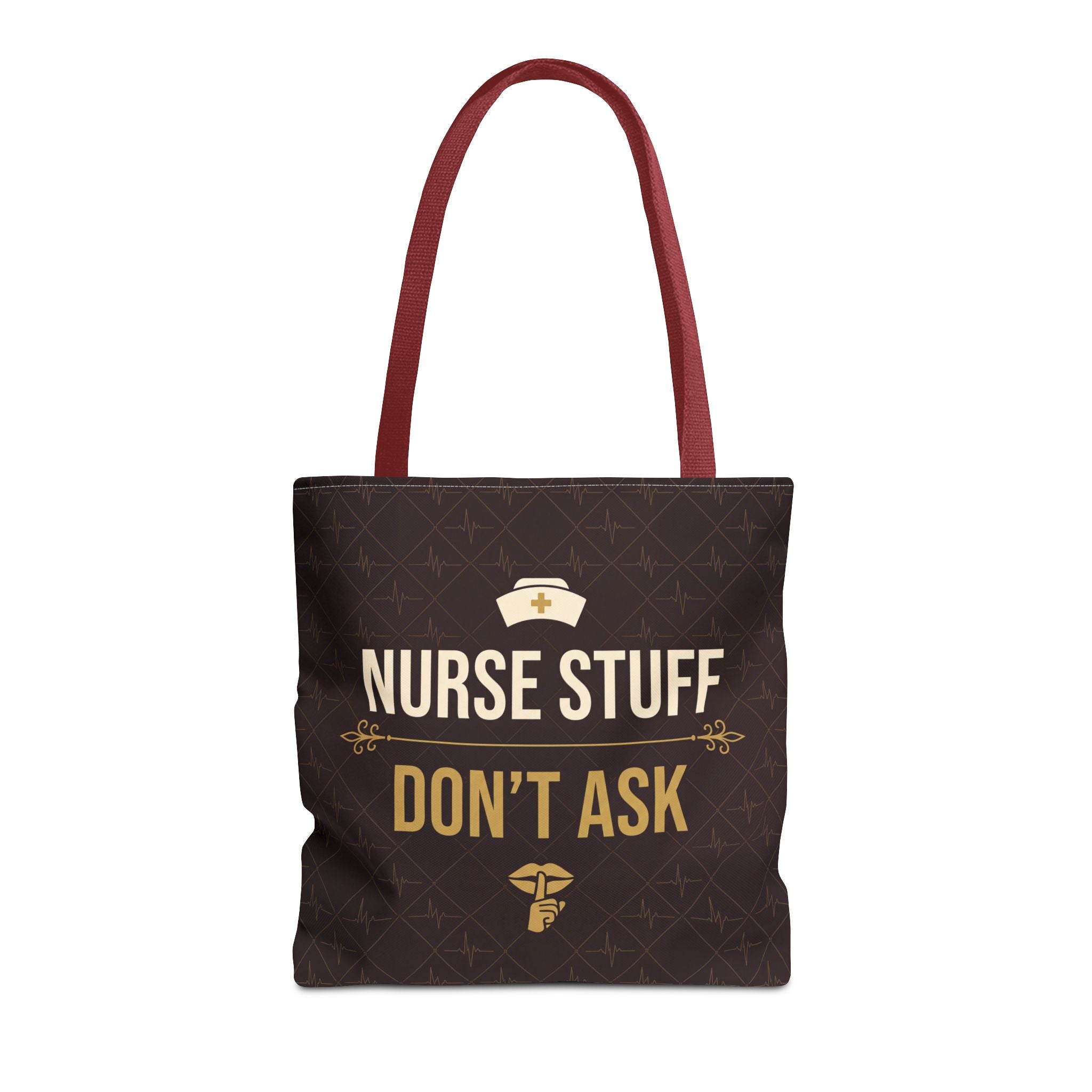 Nurse Stuff Don't Ask Tote | Funny Nurse Gift Tote Bag | Nurse Humour Appreciation Gift | Premium Polyester Carry-All