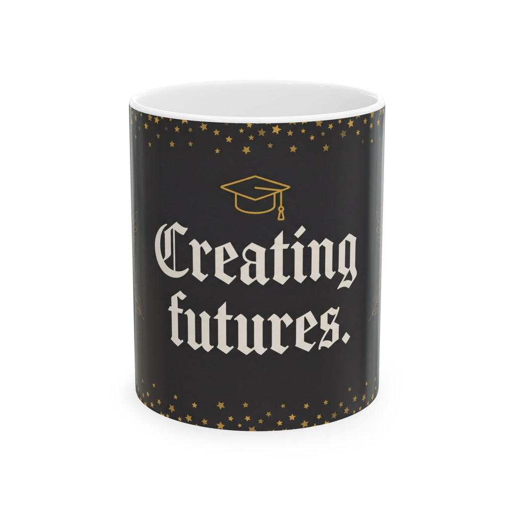 Teacher Appreciation Gift Mug – Creating Futures