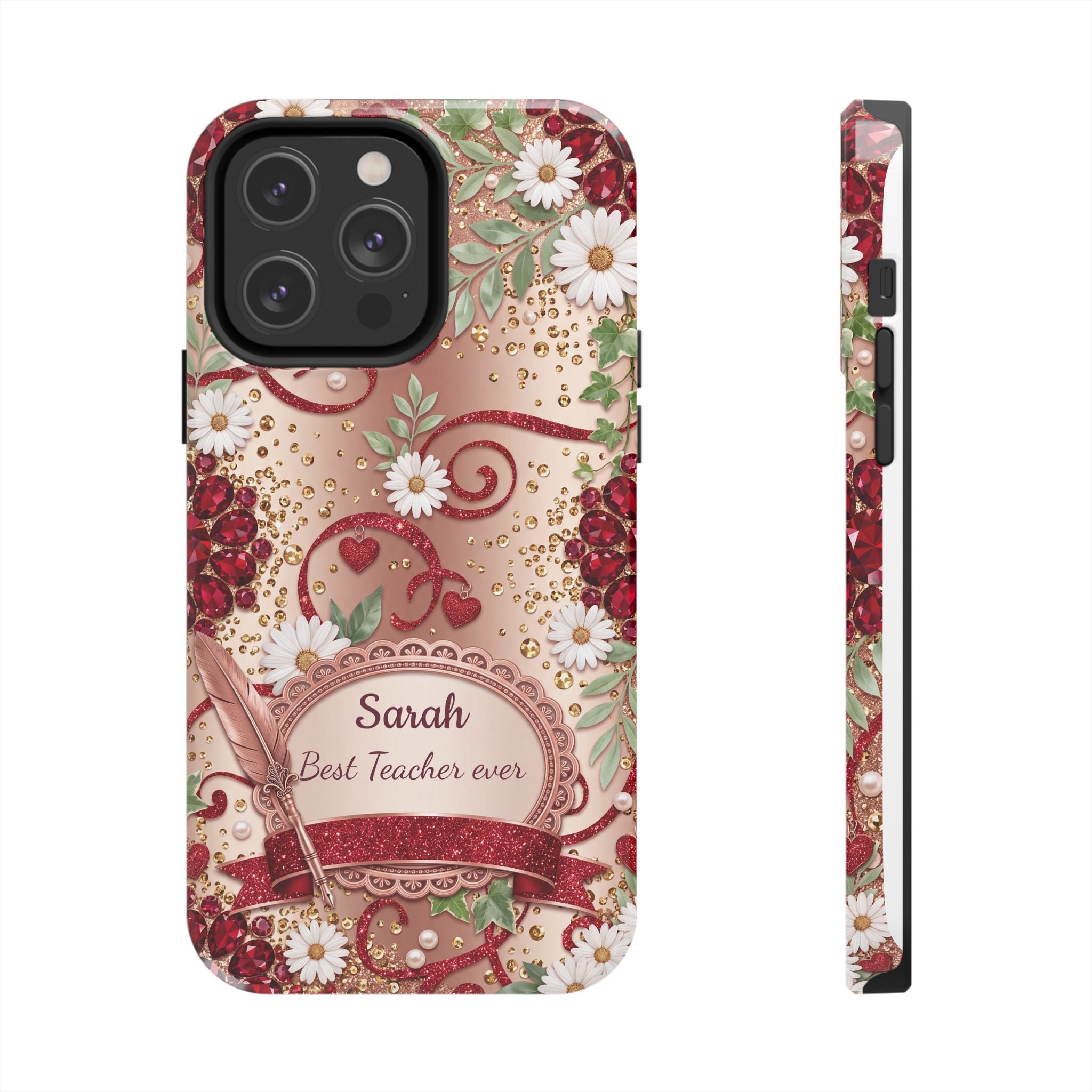 Personalized Teacher Phone Case — Custom Name and Message - Floral Jeweled Design