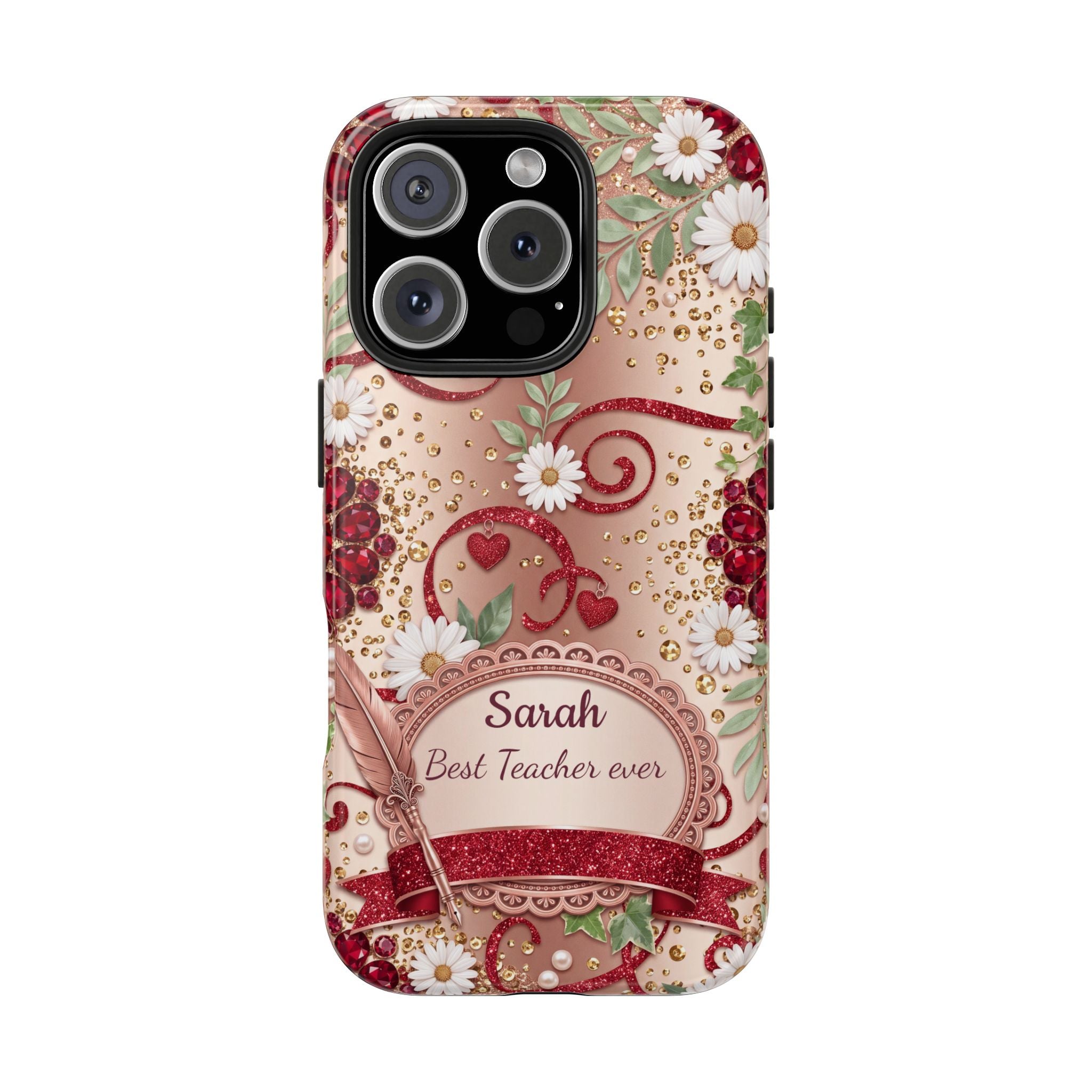 Personalized Teacher Phone Case — Custom Name and Message - Floral Jeweled Design