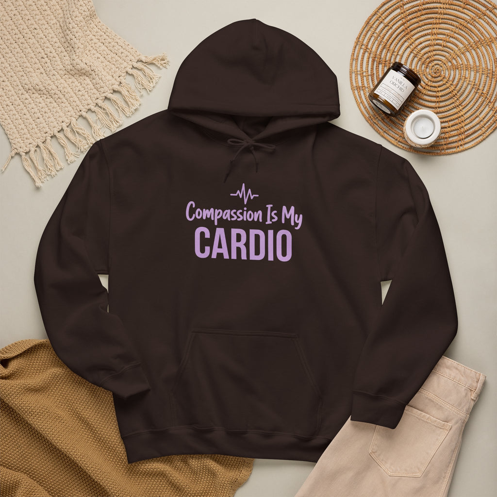 Compassion Is My Cardio Hoodie — Nurse/Healthcare Worker Graphic Pullover