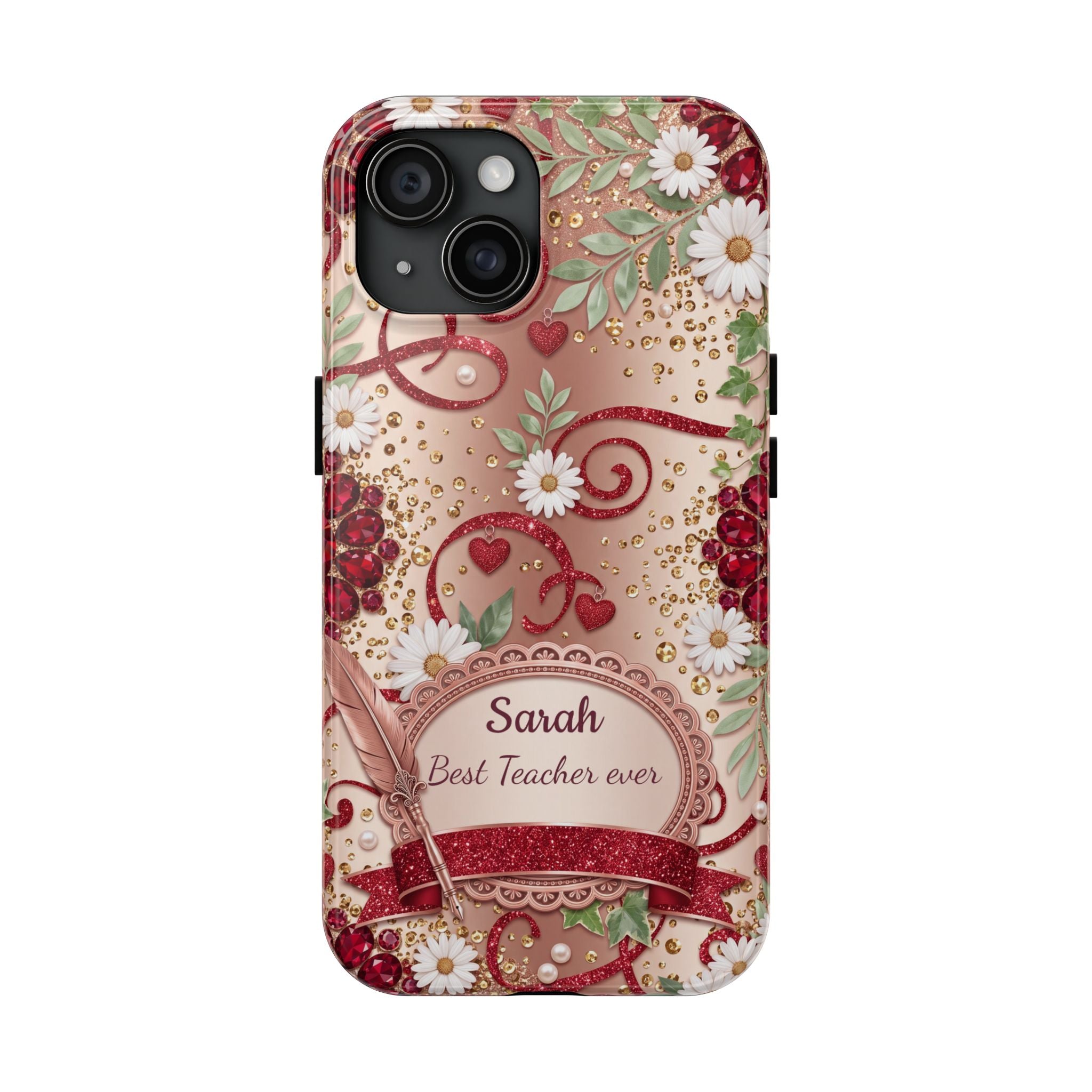 Personalized Teacher Phone Case — Custom Name and Message - Floral Jeweled Design
