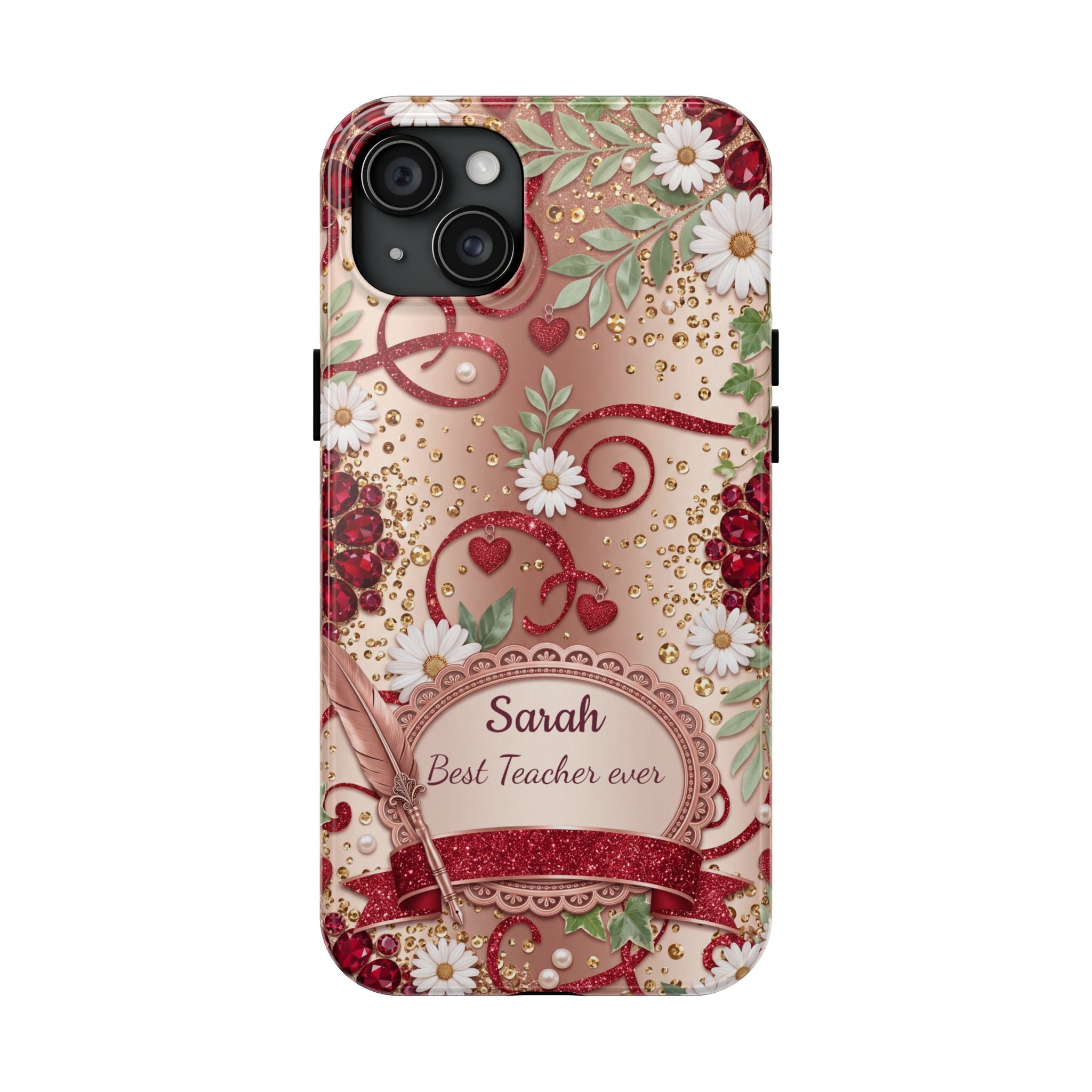 Personalized Teacher Phone Case — Custom Name and Message - Floral Jeweled Design