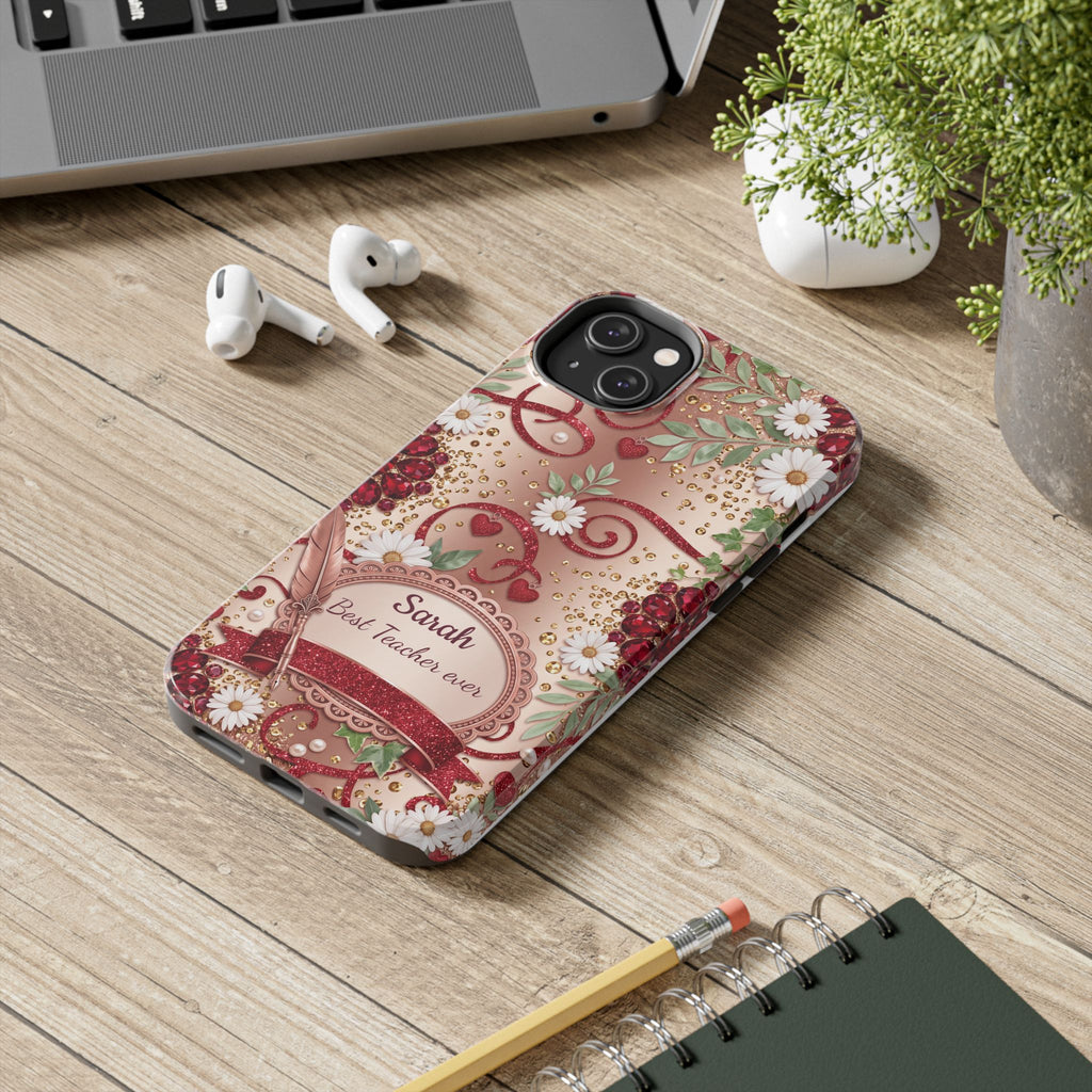 Personalized Teacher Phone Case — Custom Name and Message - Floral Jeweled Design