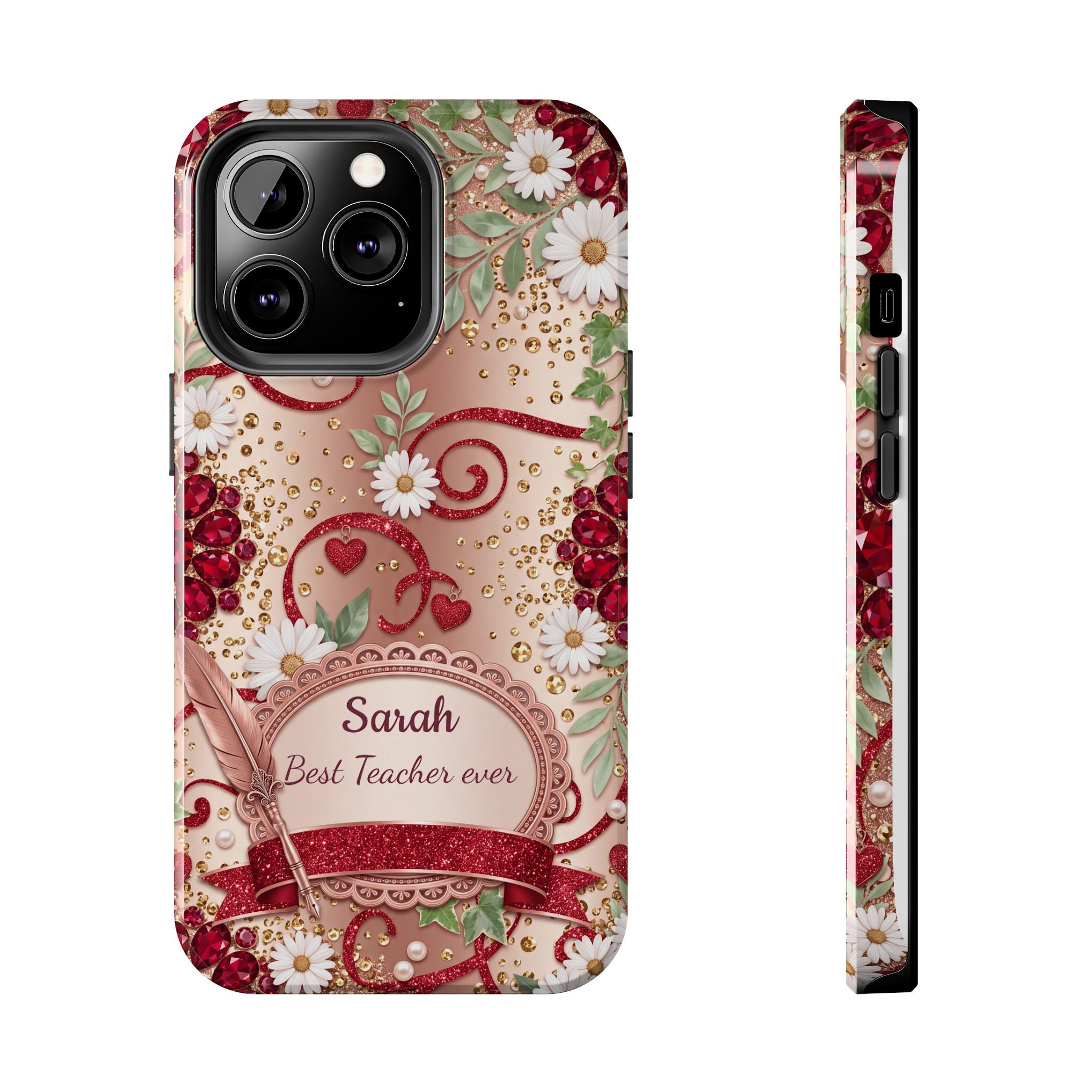 Personalized Teacher Phone Case — Custom Name and Message - Floral Jeweled Design