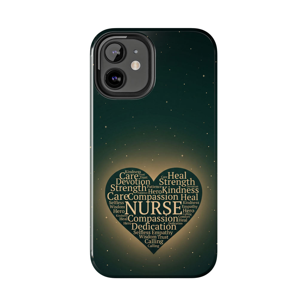 Nurse Heart Tough Phone Case — Inspirational Word Cloud Tribute - iphone and Samsung Galaxy series