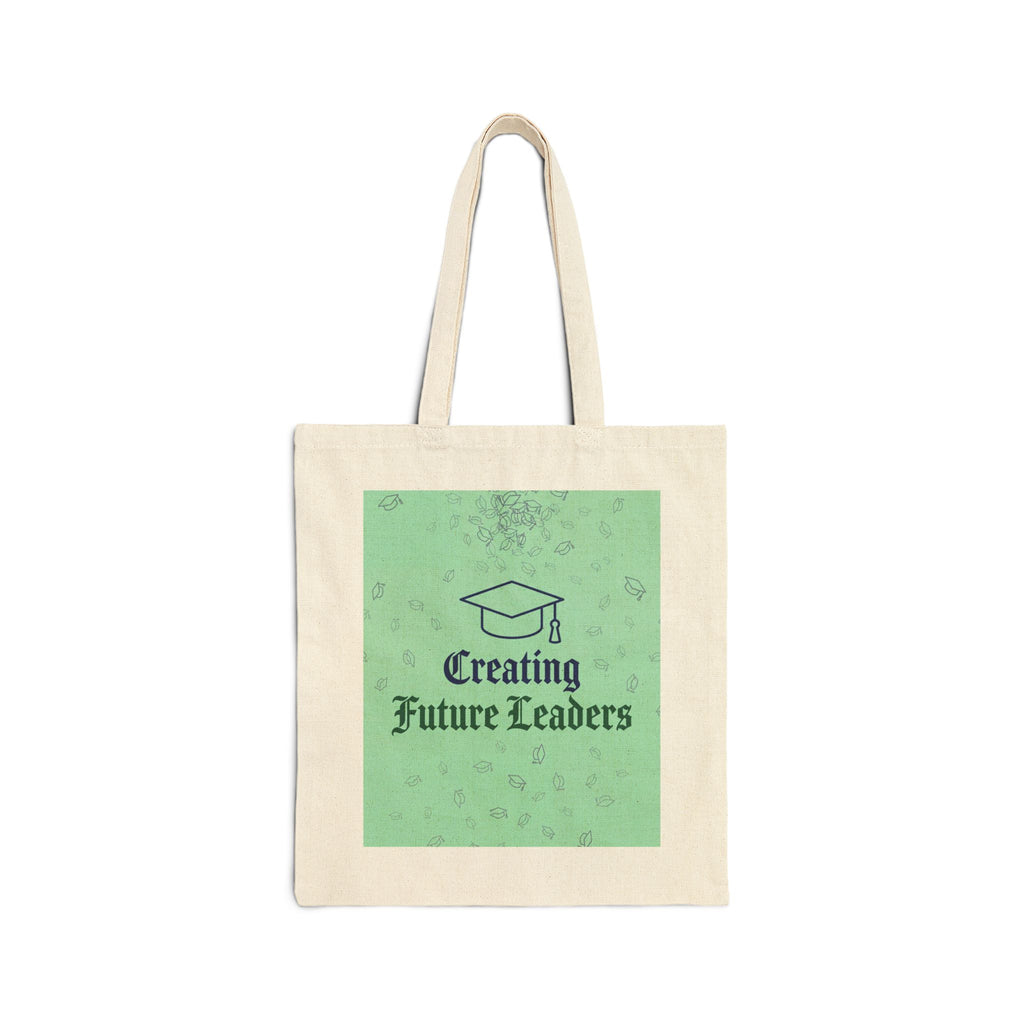 Creating Future Leaders - Teacher Tote Bag - Teacher Appreciation Gift, Educator, Principal Gift