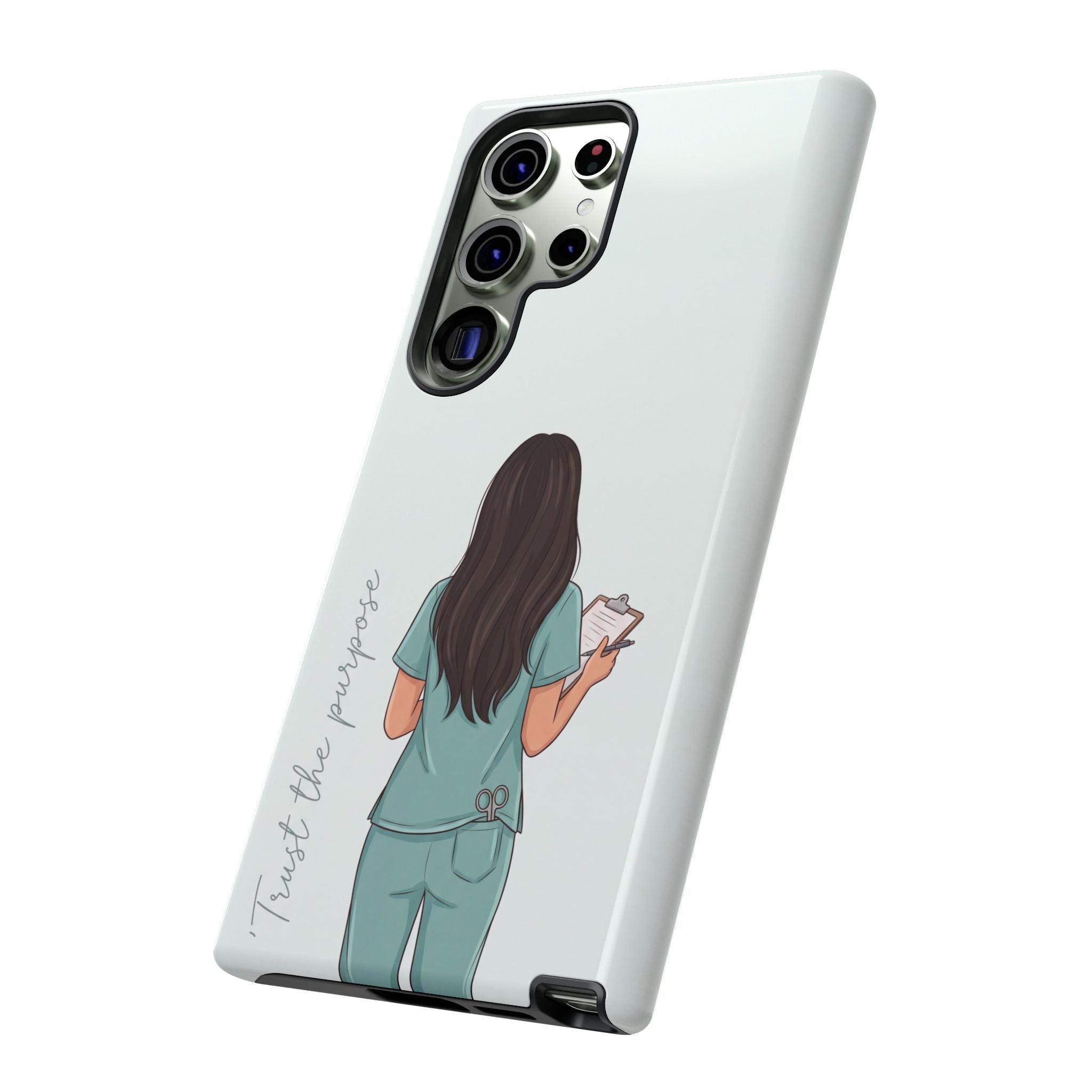 "Trust the Purpose" Nurse Phone Case | Illustrated Nurse in Scrubs Design | iPhone & Samsung