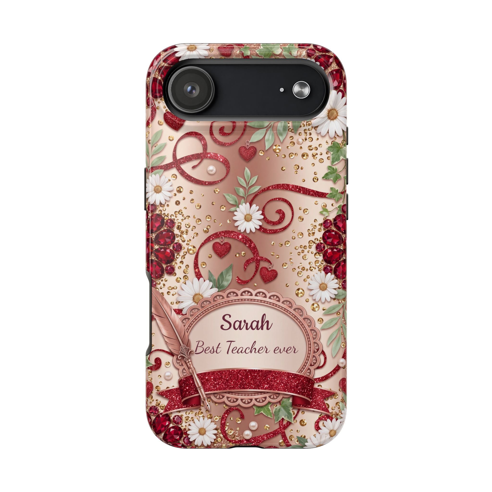 Personalized Teacher Phone Case — Custom Name and Message - Floral Jeweled Design