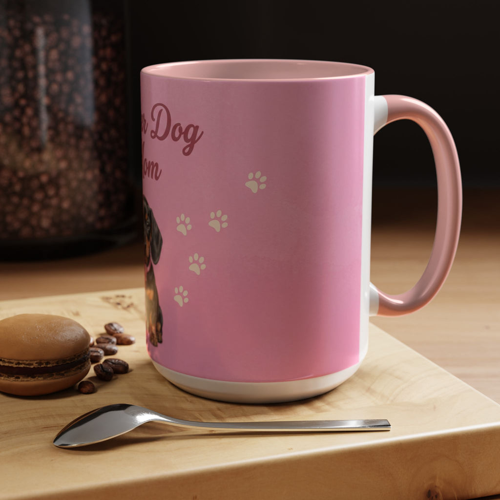 Wiener Dog Mom Mug | Cute Dachshund Mom Coffee Mug | Gift for Dog Moms