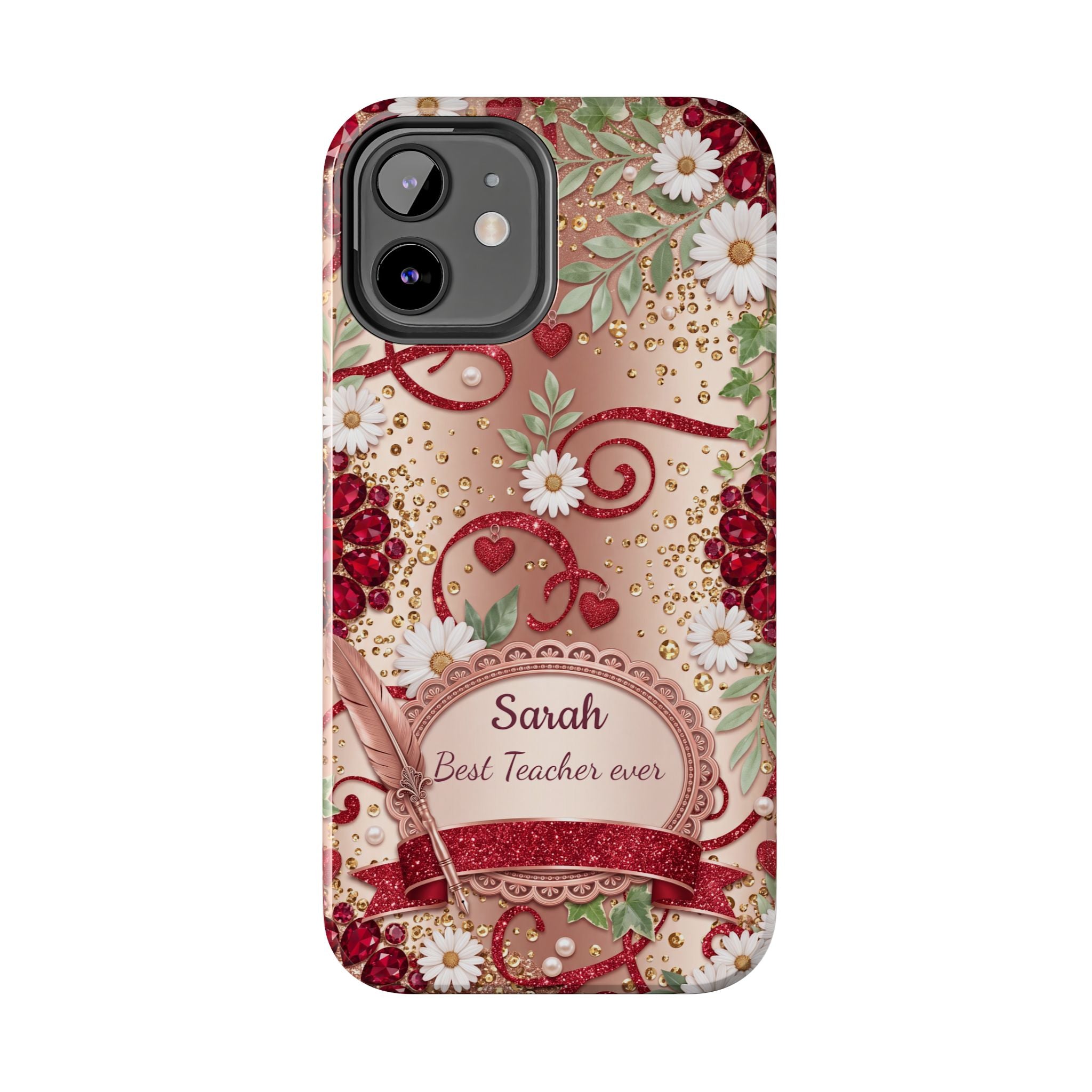 Personalized Teacher Phone Case — Custom Name and Message - Floral Jeweled Design