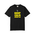 Nurse T-Shirt - "Keep Calm Nurse On" Funny Nursing Quote Unisex Tee, Nurse Appreciation Gift