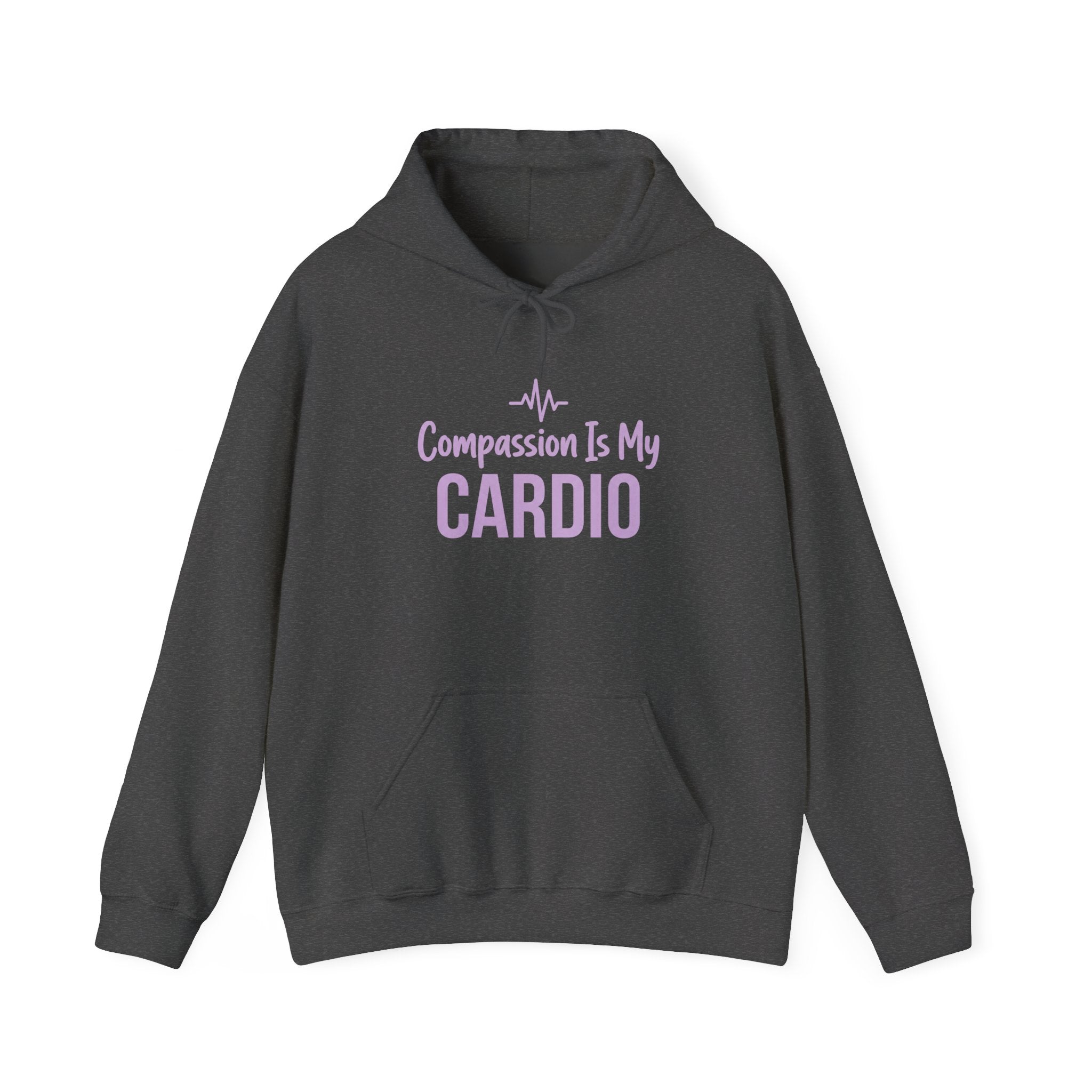 Compassion Is My Cardio Hoodie — Nurse/Healthcare Worker Graphic Pullover