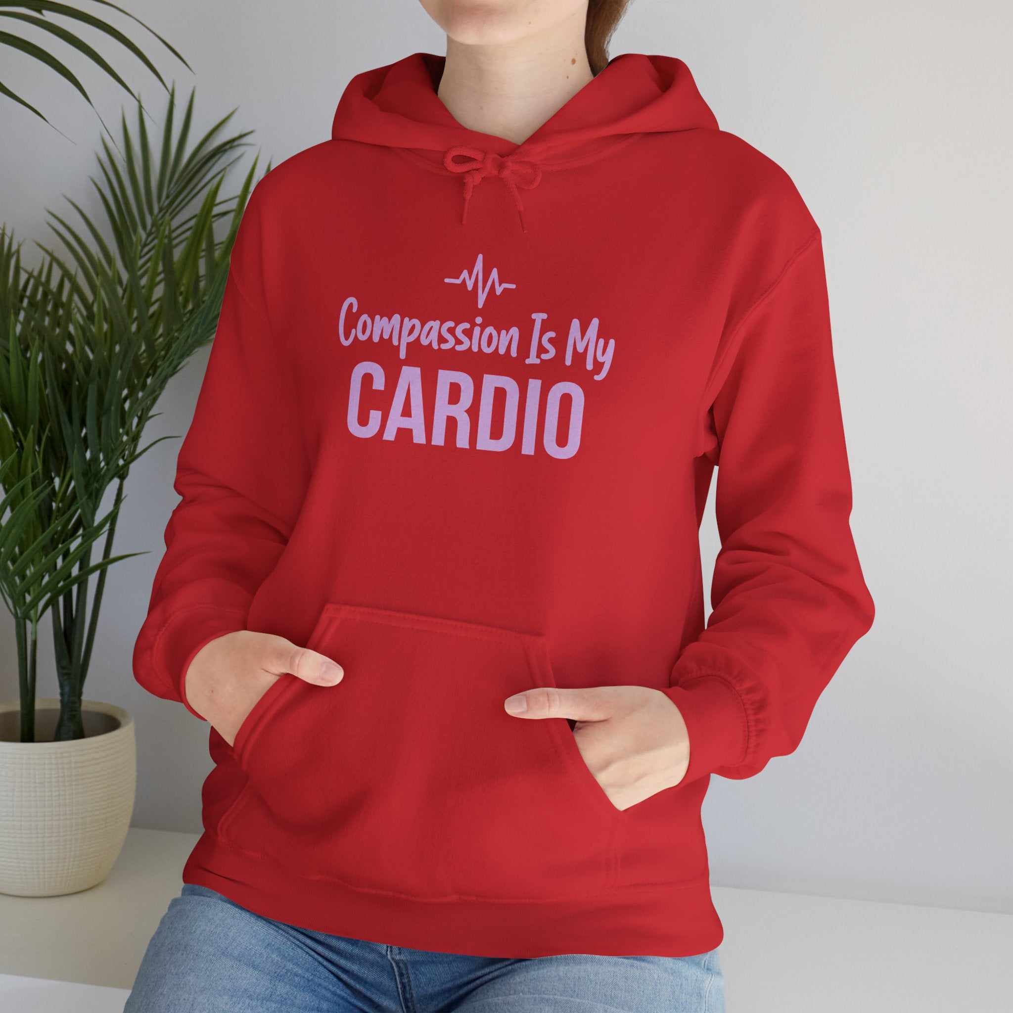 Compassion Is My Cardio Hoodie — Nurse/Healthcare Worker Graphic Pullover