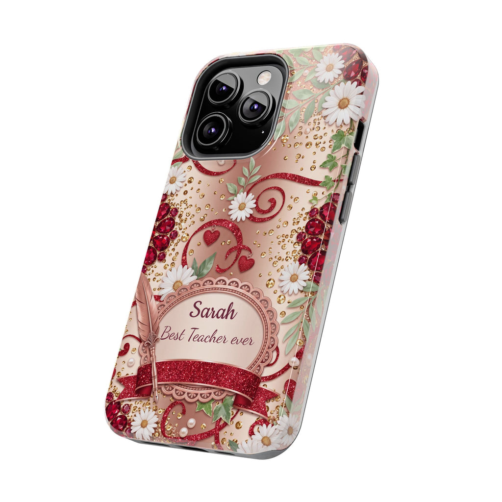 Personalized Teacher Phone Case — Custom Name and Message - Floral Jeweled Design
