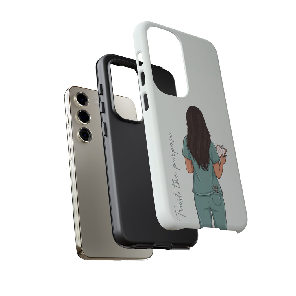 "Trust the Purpose" Nurse Phone Case | Illustrated Nurse in Scrubs Design | iPhone & Samsung