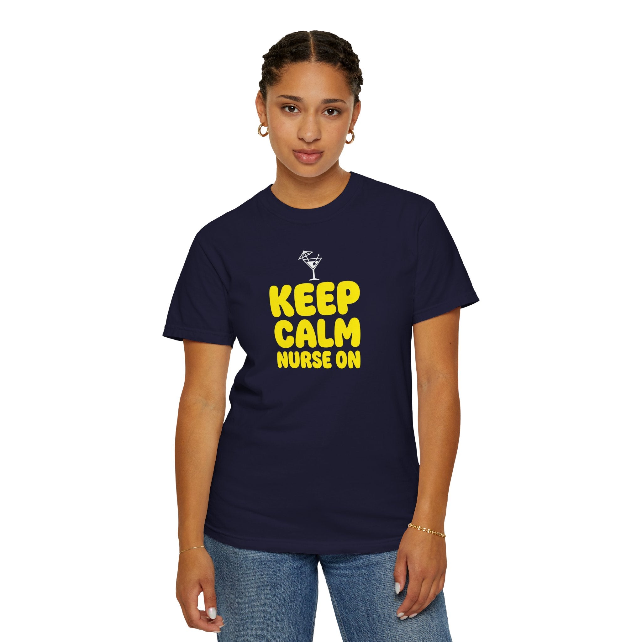 Nurse T-Shirt - "Keep Calm Nurse On" Funny Nursing Quote Unisex Tee, Nurse Appreciation Gift