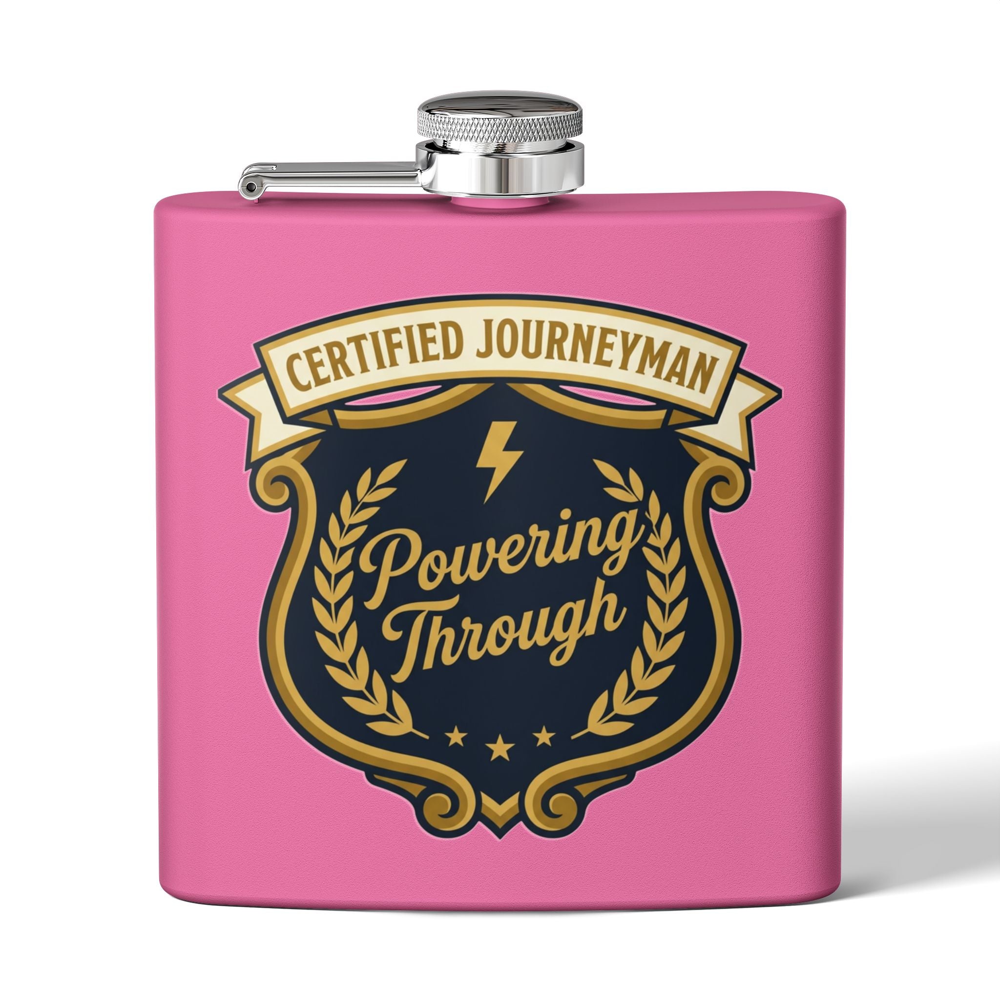 Flask — "Certified Journeyman: Powering Through" 6oz Stainless Steel Hip Flask