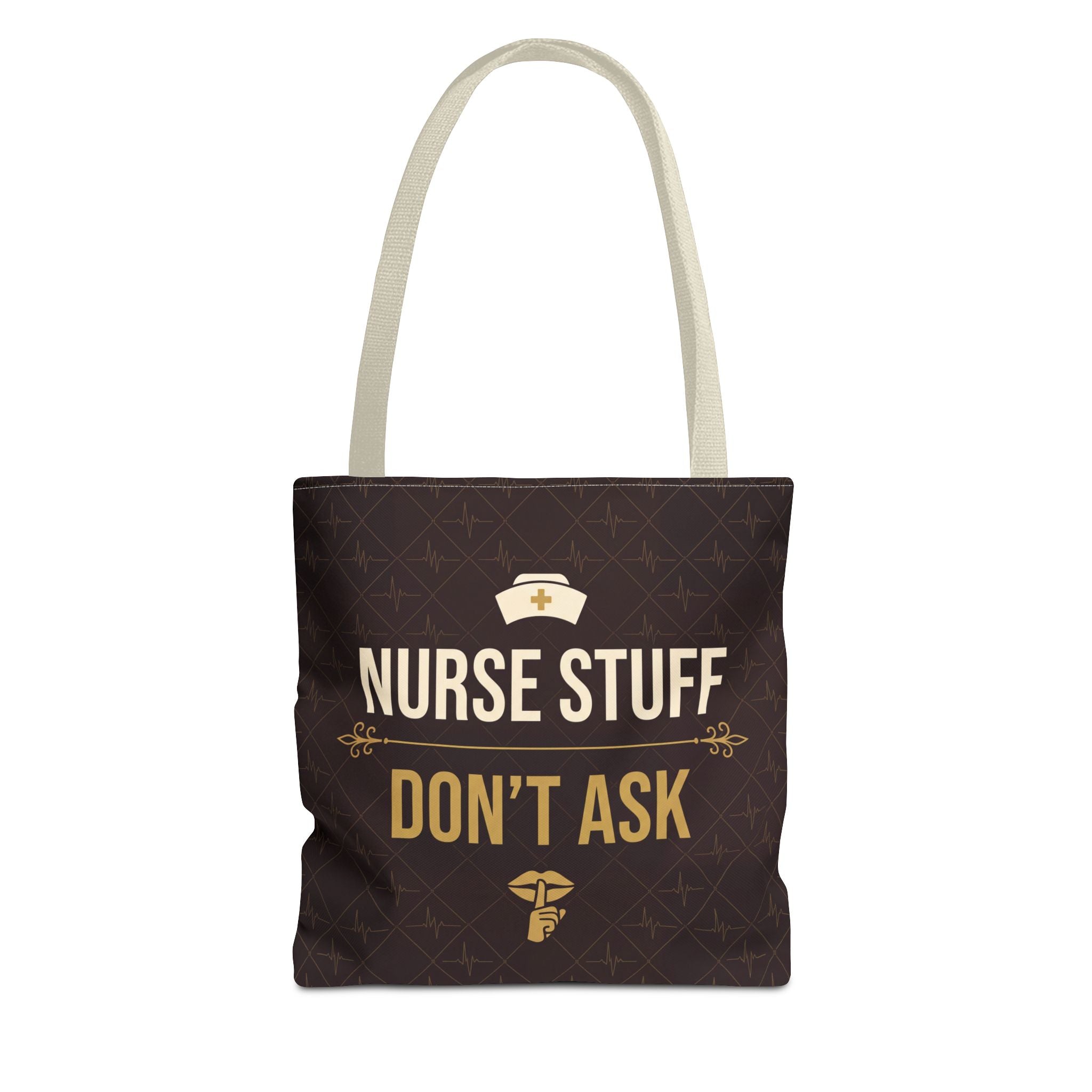 Nurse Stuff Don't Ask Tote | Funny Nurse Gift Tote Bag | Nurse Humour Appreciation Gift | Premium Polyester Carry-All