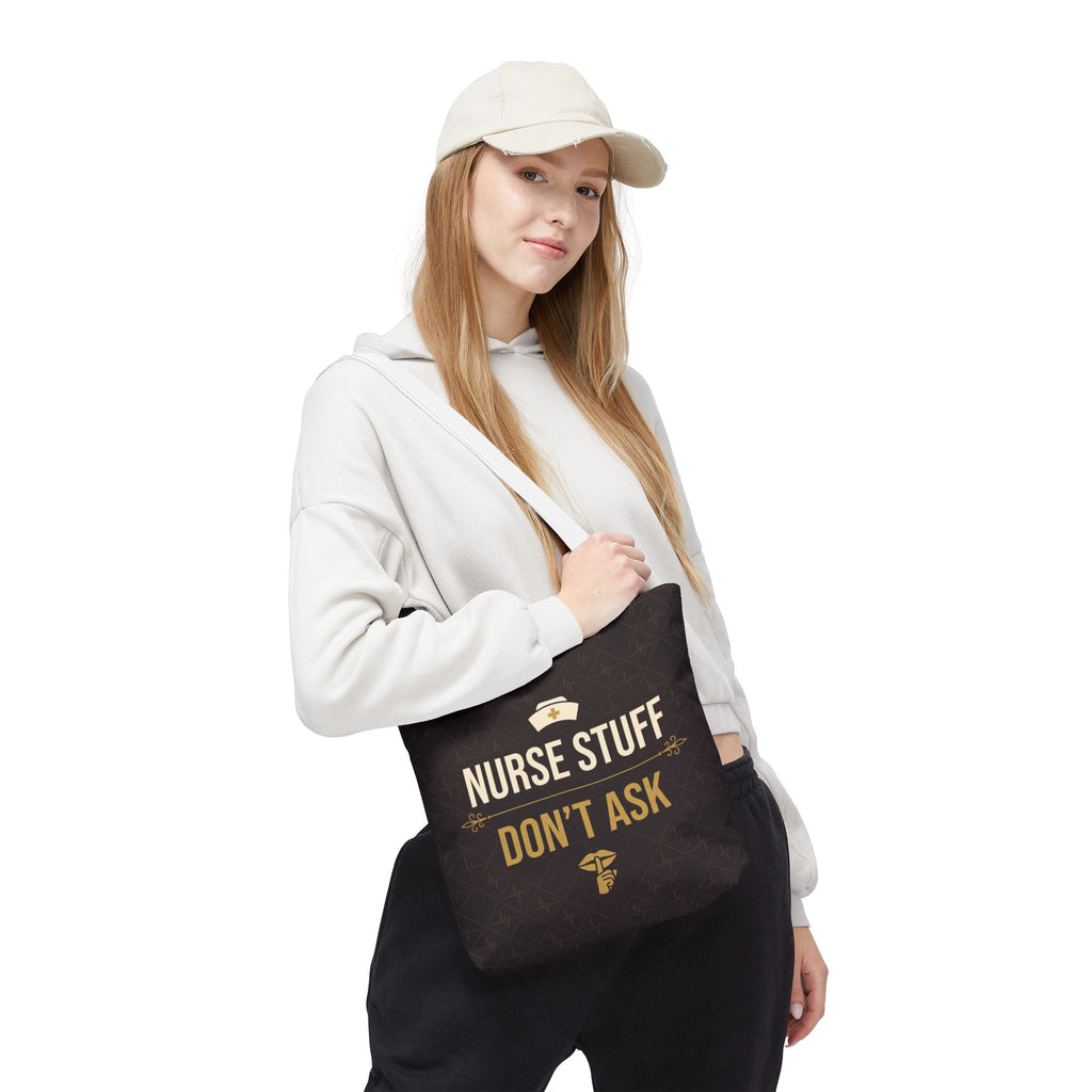 Nurse Stuff Don't Ask Tote | Funny Nurse Gift Tote Bag | Nurse Humour Appreciation Gift | Premium Polyester Carry-All