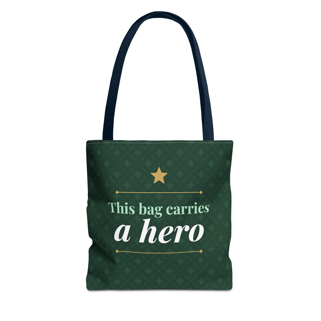 This Bag Carries a Hero Tote | Nurse Gift Tote Bag | Essential Worker Appreciation Gift | Premium Polyester Carry-All