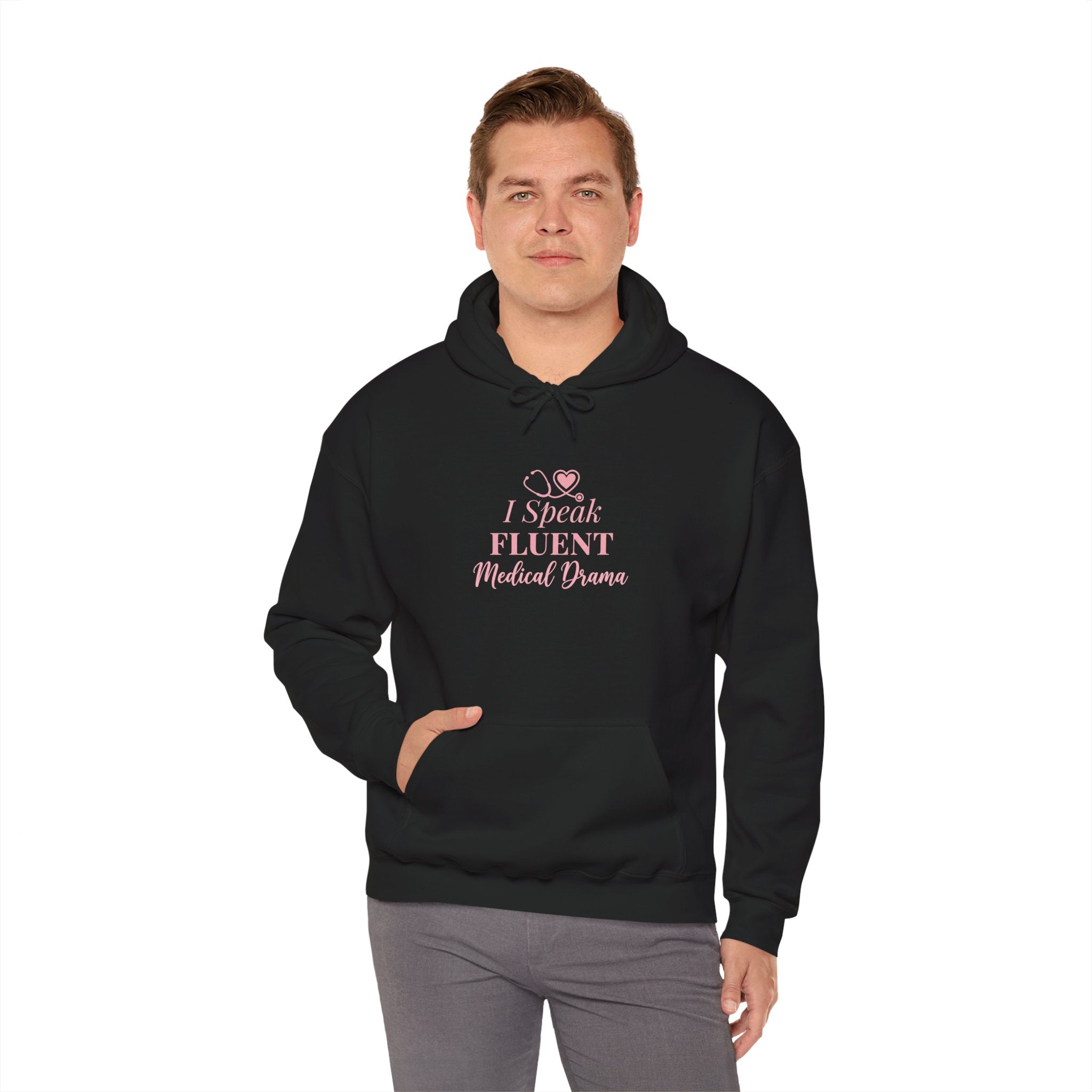 I Speak Fluent Medical Drama Hoodie — Nurse Graphic Pullover