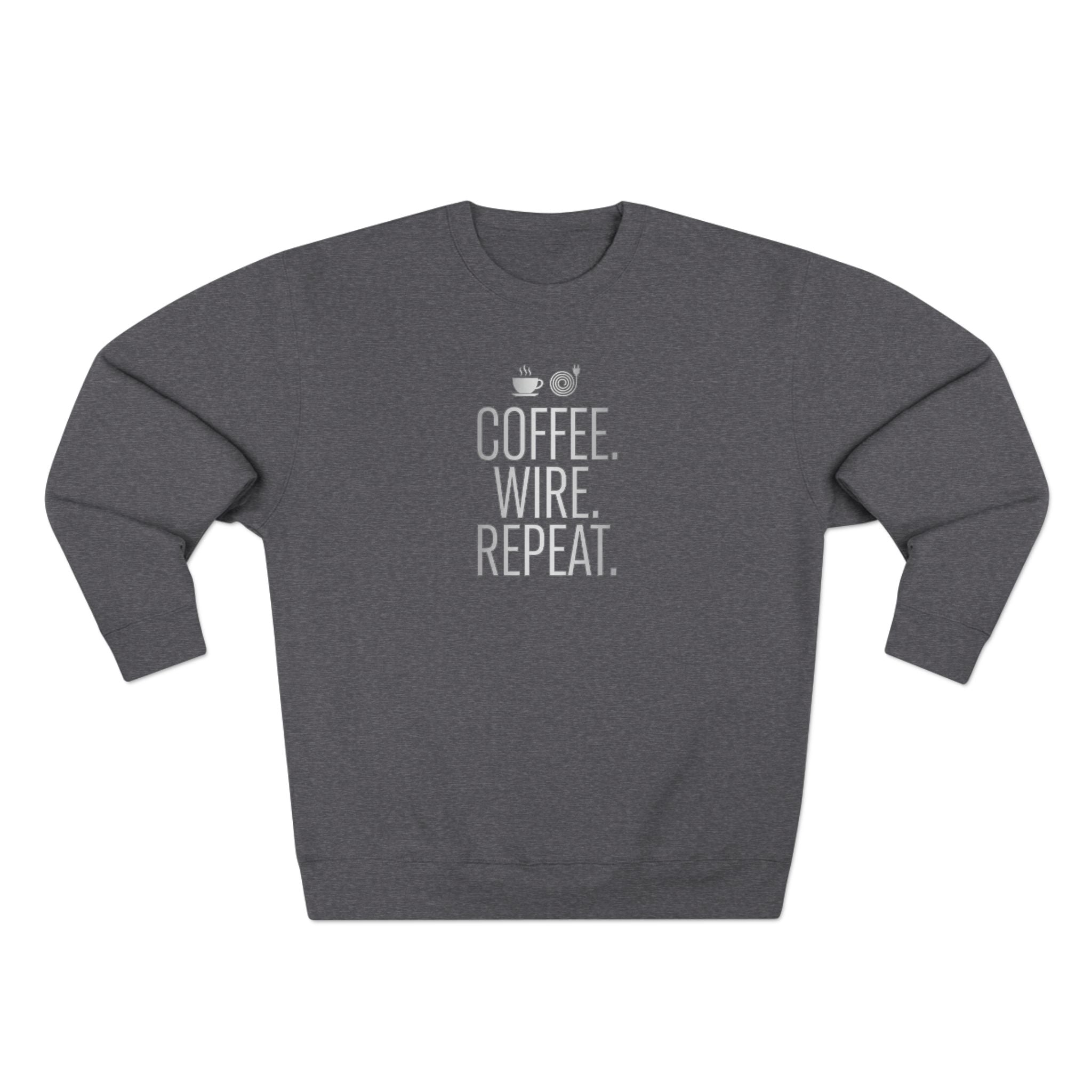 Coffee Wire Repeat Electrician Sweatshirt | Funny Electrician Gift Crewneck