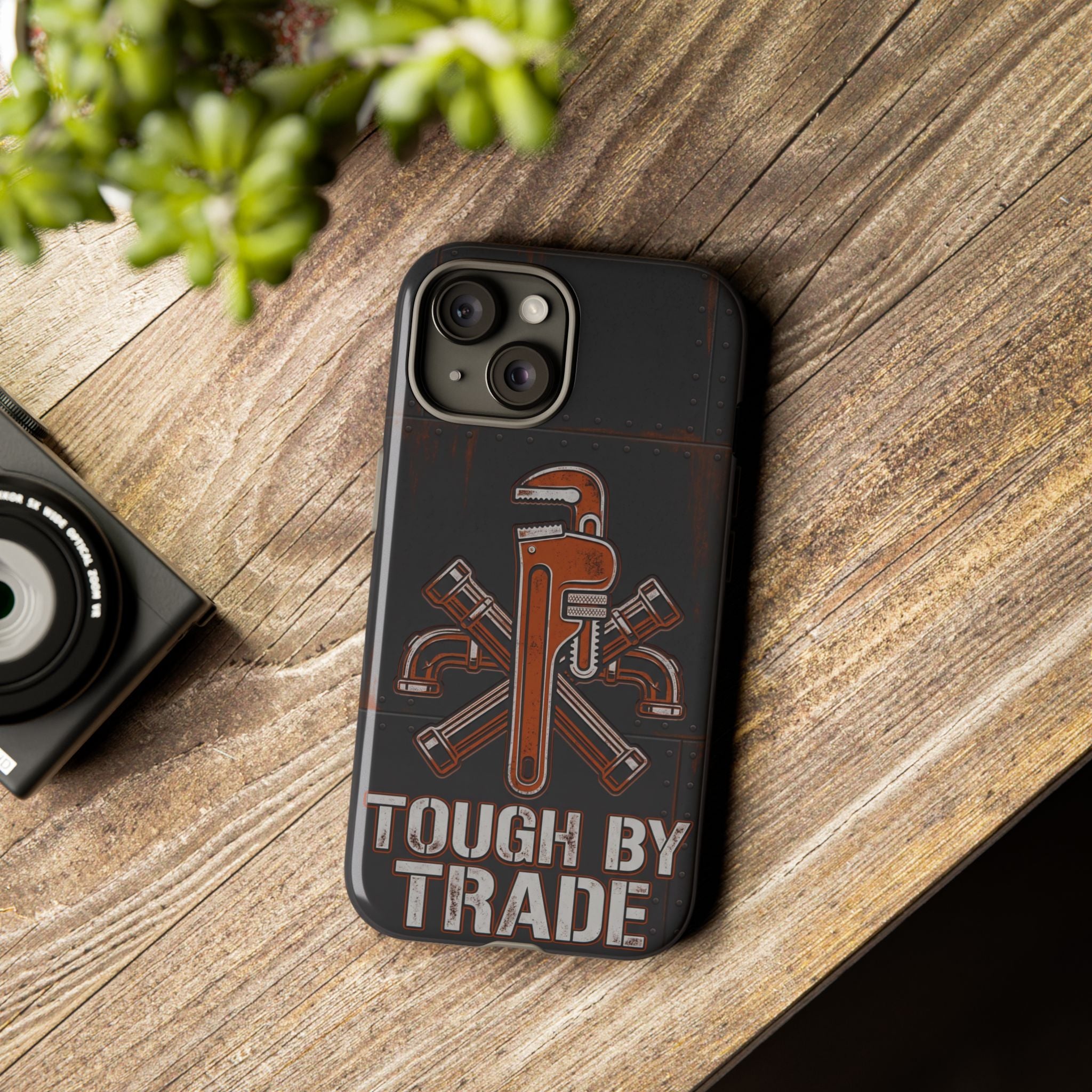 Tough by Trade Industrial Plumber Phone Case - Samsung & iPhone Series