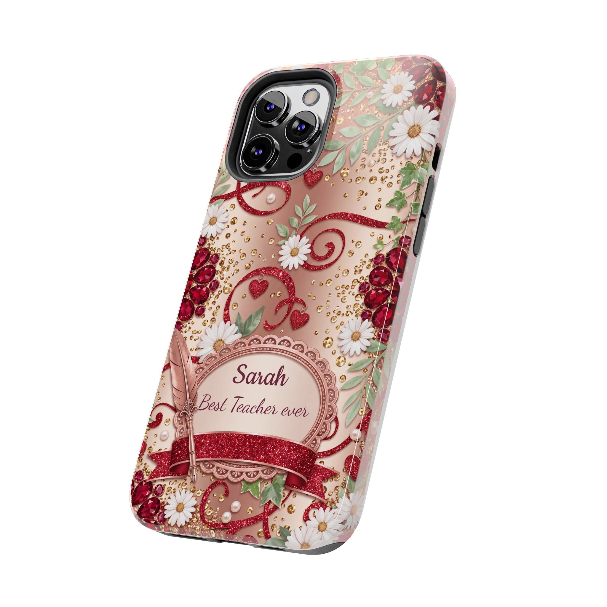 Personalized Teacher Phone Case — Custom Name and Message - Floral Jeweled Design