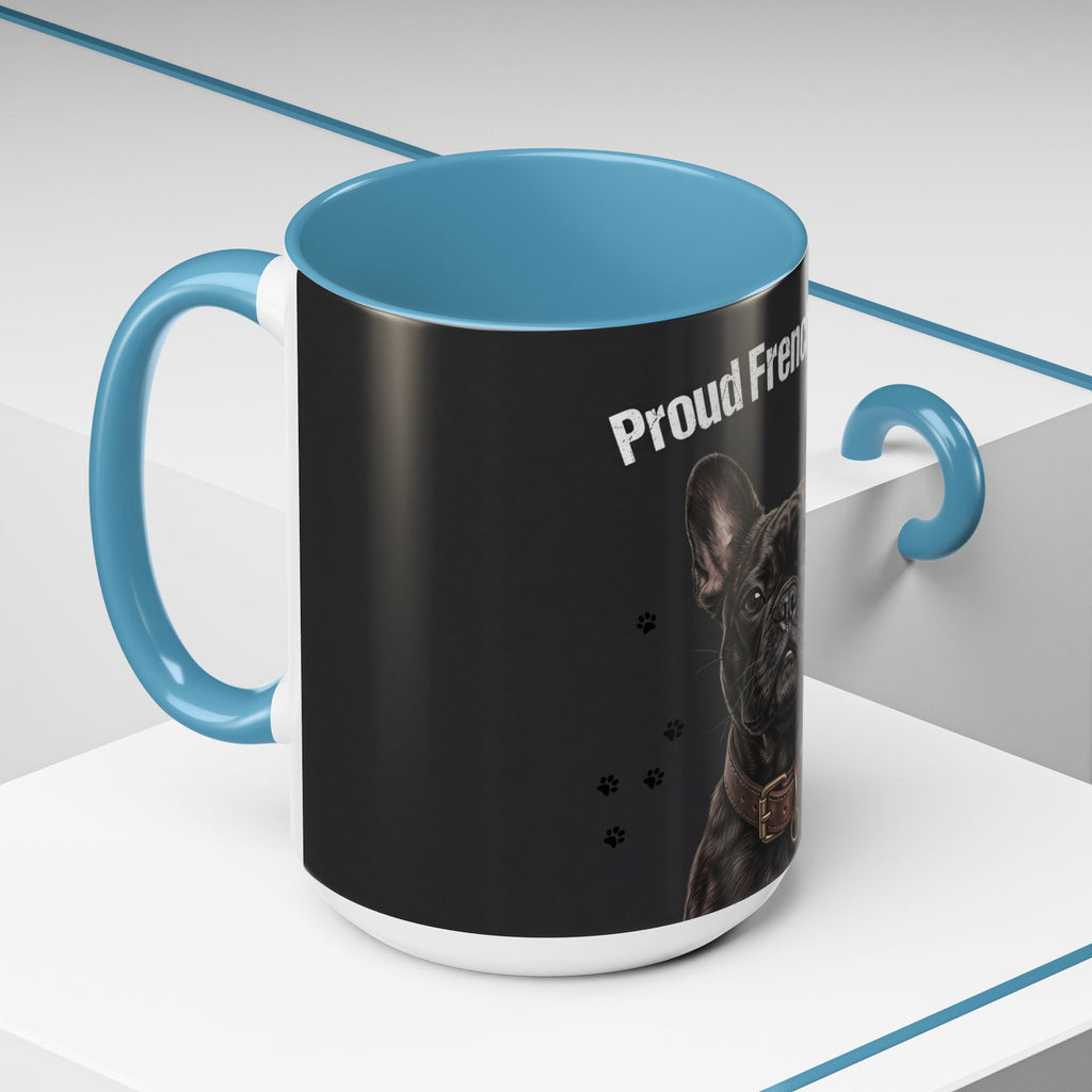 Proud Frenchie Dad Mug | French Bulldog Lover Gift | Dog Dad Coffee Mug