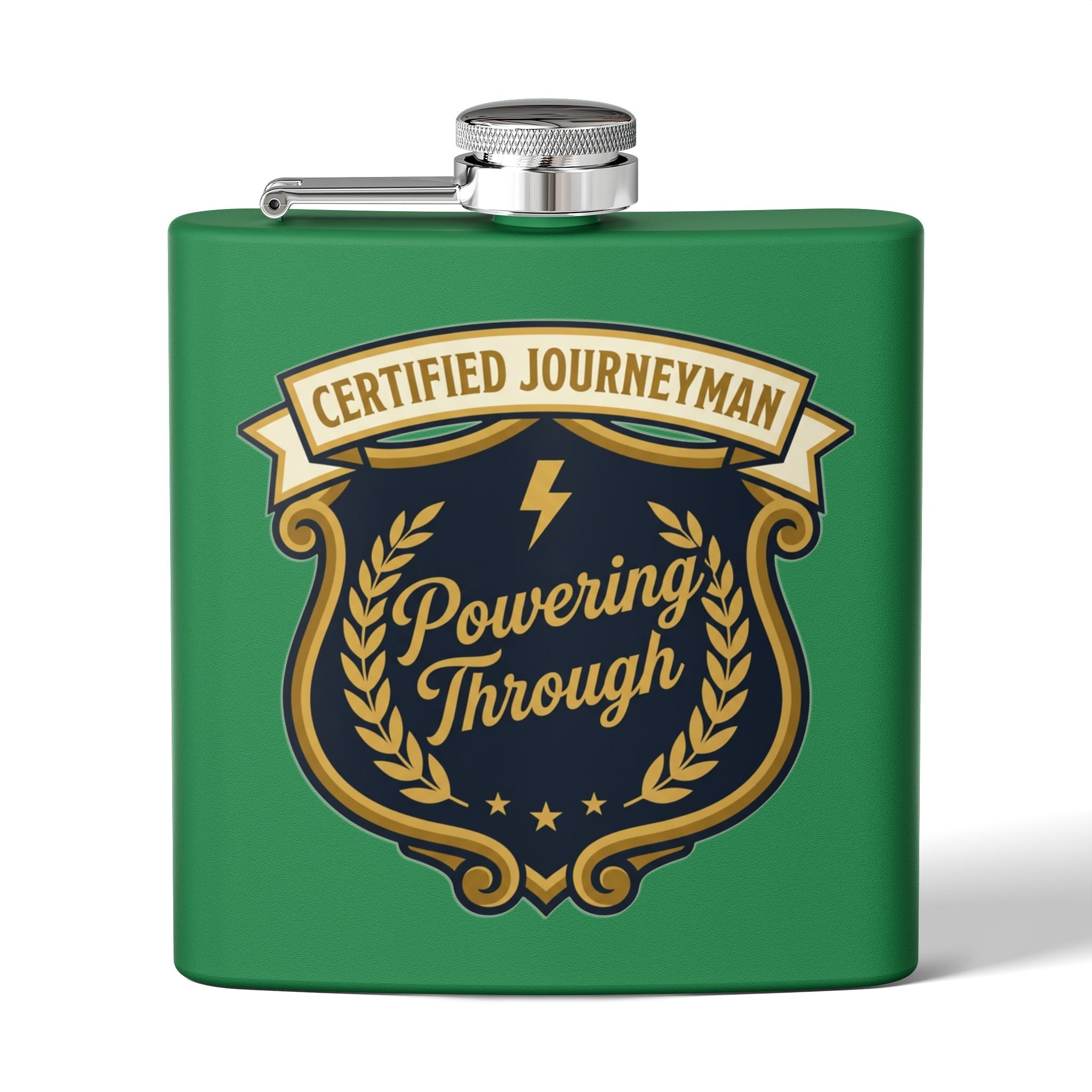 Flask — "Certified Journeyman: Powering Through" 6oz Stainless Steel Hip Flask