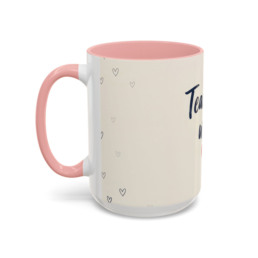 Teacher Gift Mug | Teaching with love | Perfect Thank You Gift