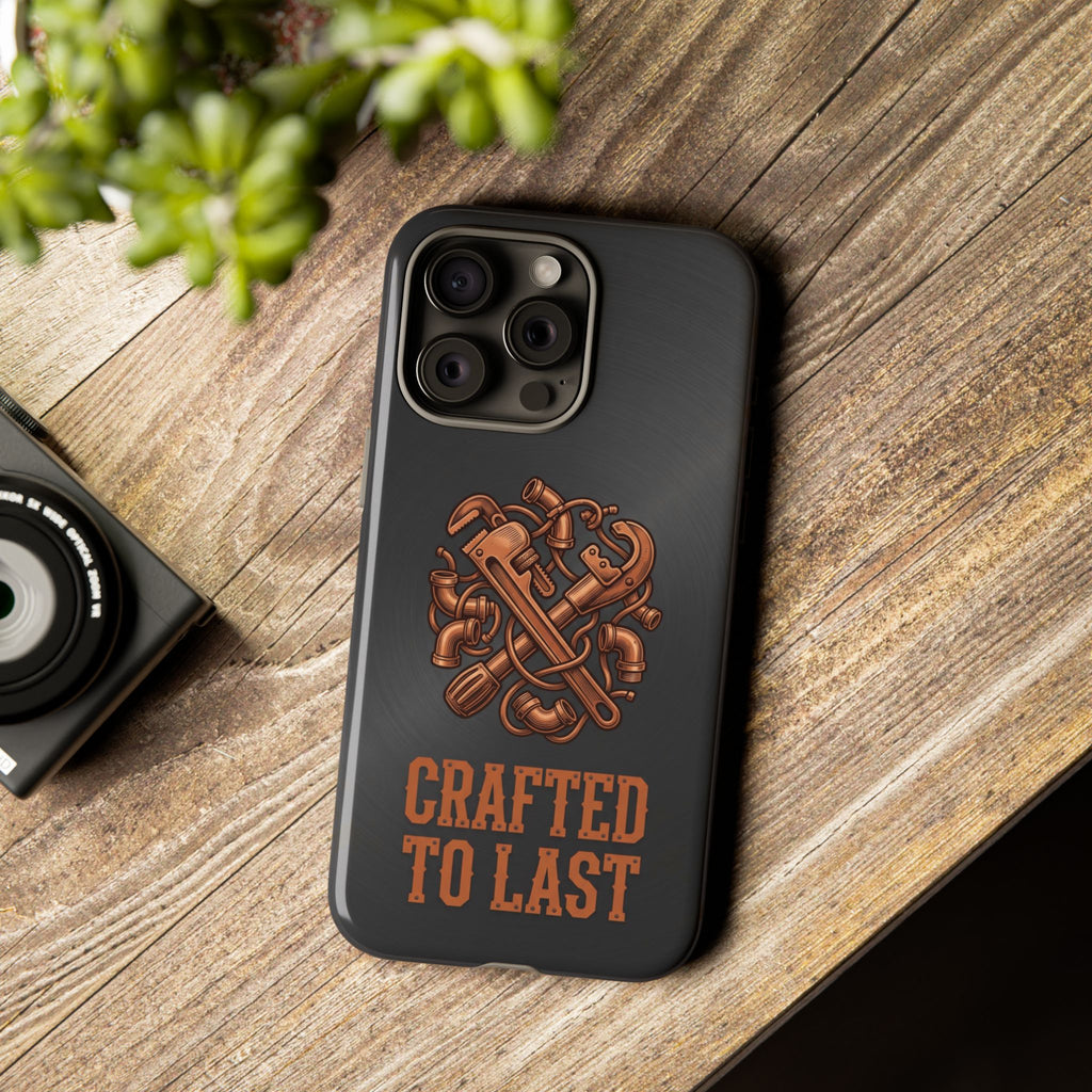 Crafted to Last Industrial Plumber Phone Case - Samsung & iPhone Series