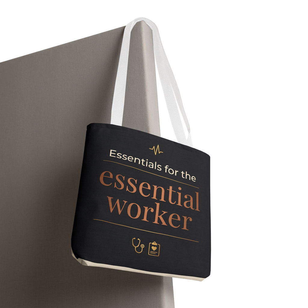 Essentials for the Essential Worker Tote | Healthcare Worker Gift Tote Bag | Nurse Doctor Appreciation Gift | Premium Polyester Carry-All