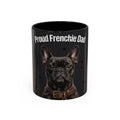 Proud Frenchie Dad Mug | French Bulldog Lover Gift | Dog Dad Coffee Mug
