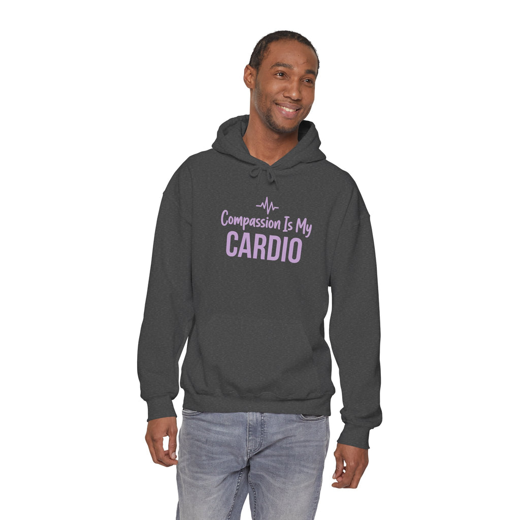 Compassion Is My Cardio Hoodie — Nurse/Healthcare Worker Graphic Pullover
