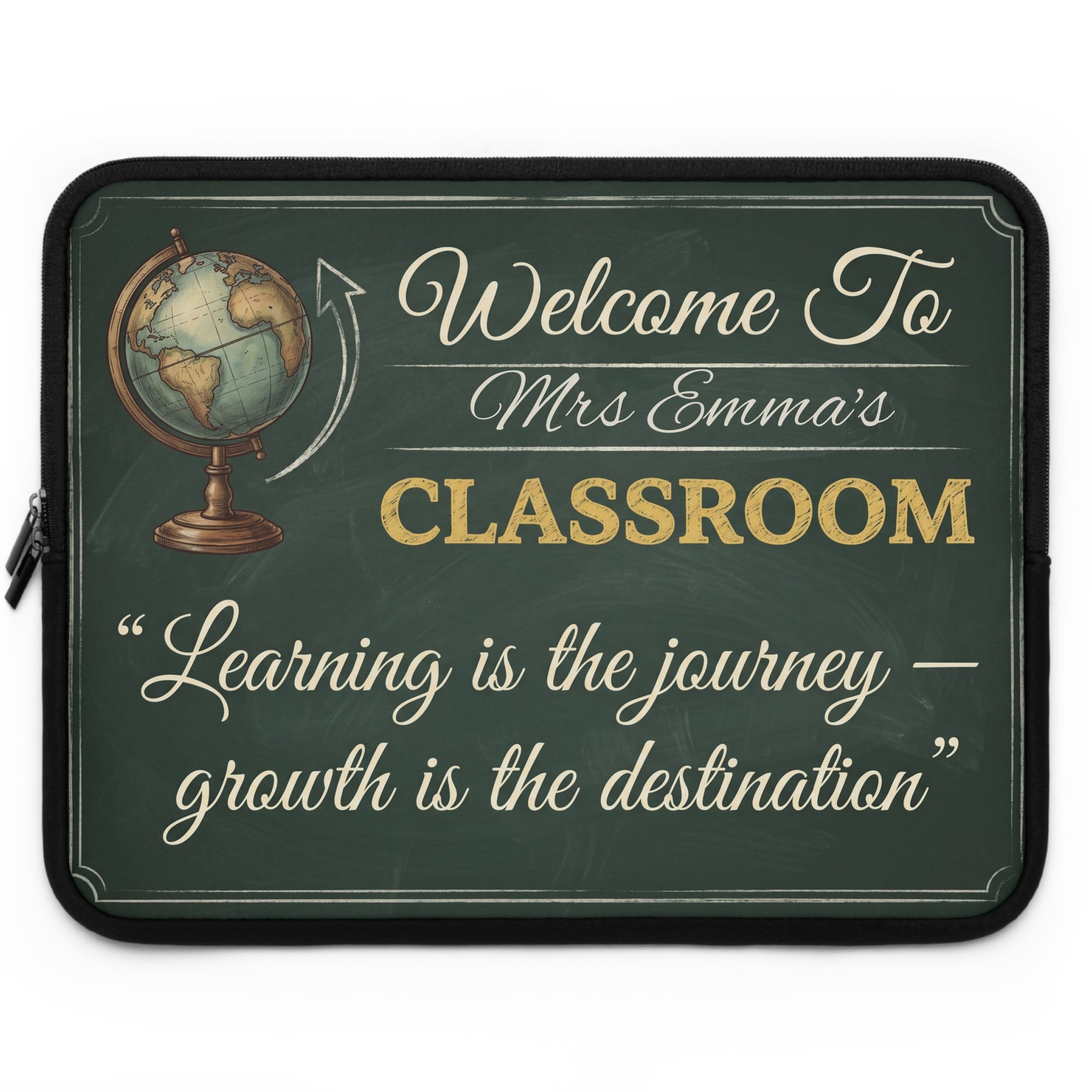 Personalized Teacher Classroom Sign Laptop Sleeve | Custom Name Chalkboard Design | Teacher Appreciation Gift