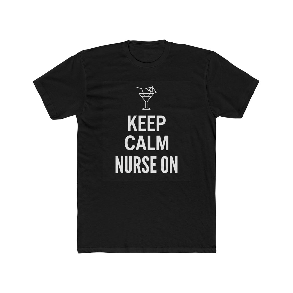 Nurse T-Shirt | Keep calm nurse on | Funny Nurse Gift | Registered Nurse Tee |